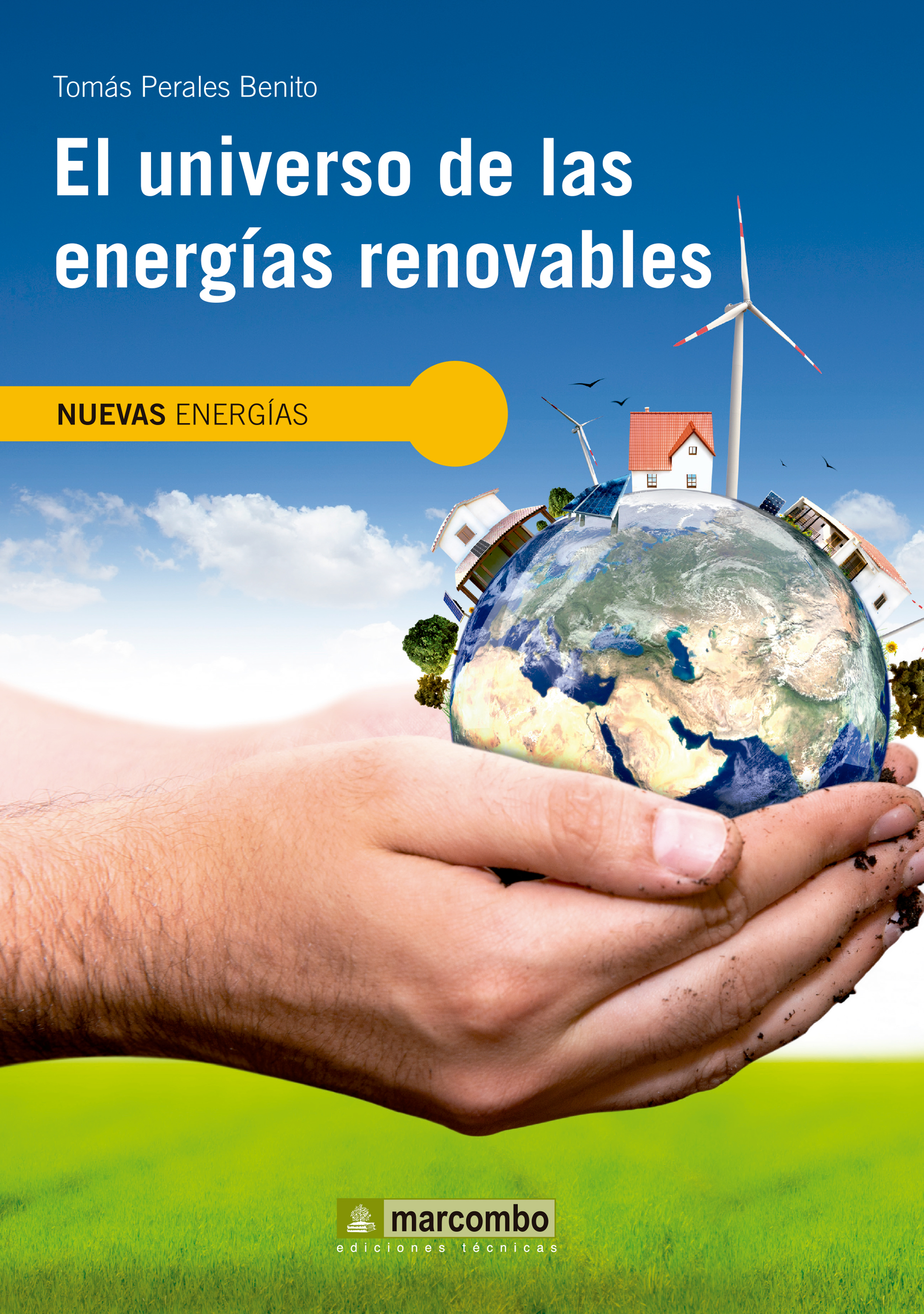 Обложка книги «El universo de las energías renovables»