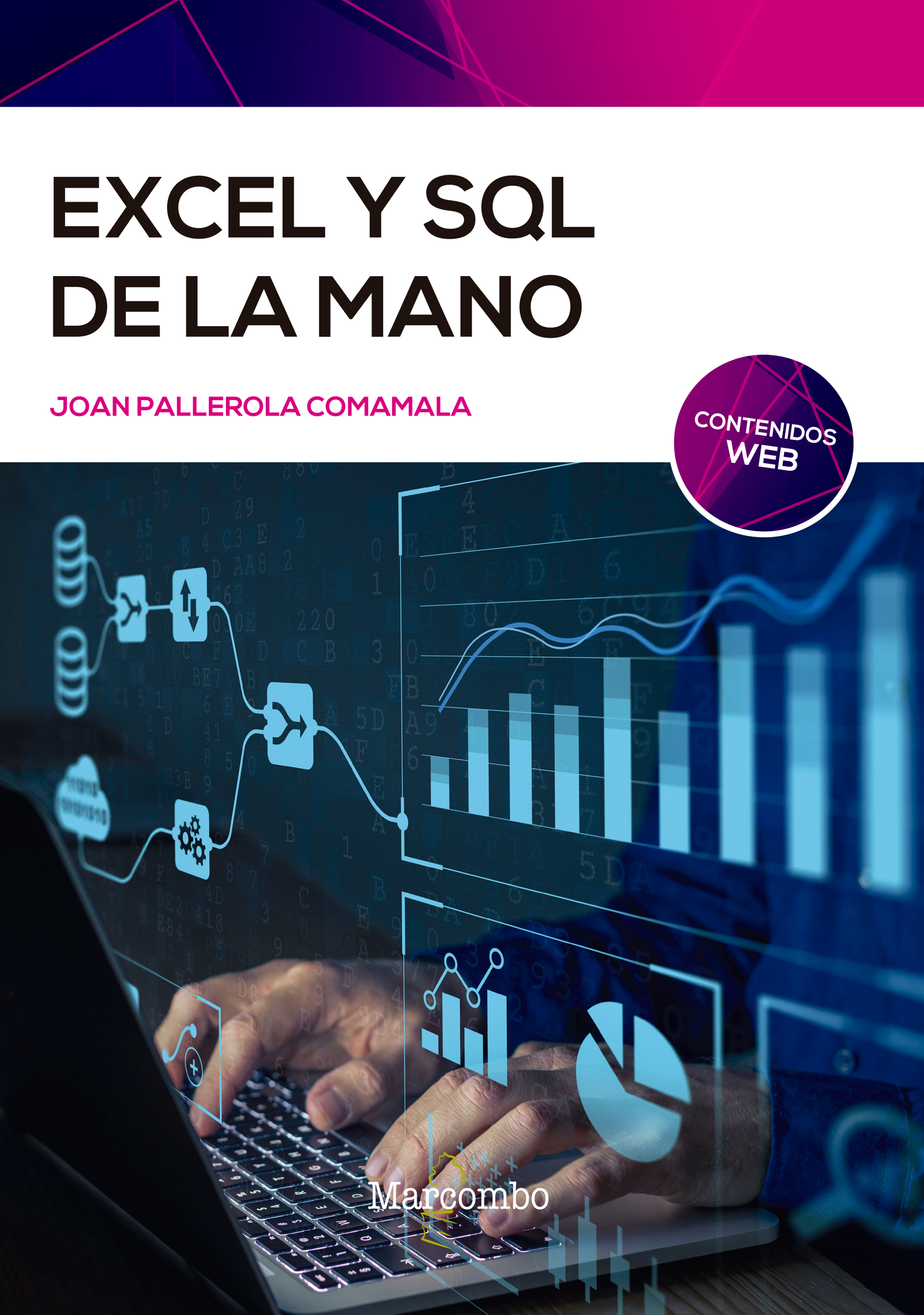 Обложка книги «Excel y SQL de la mano»