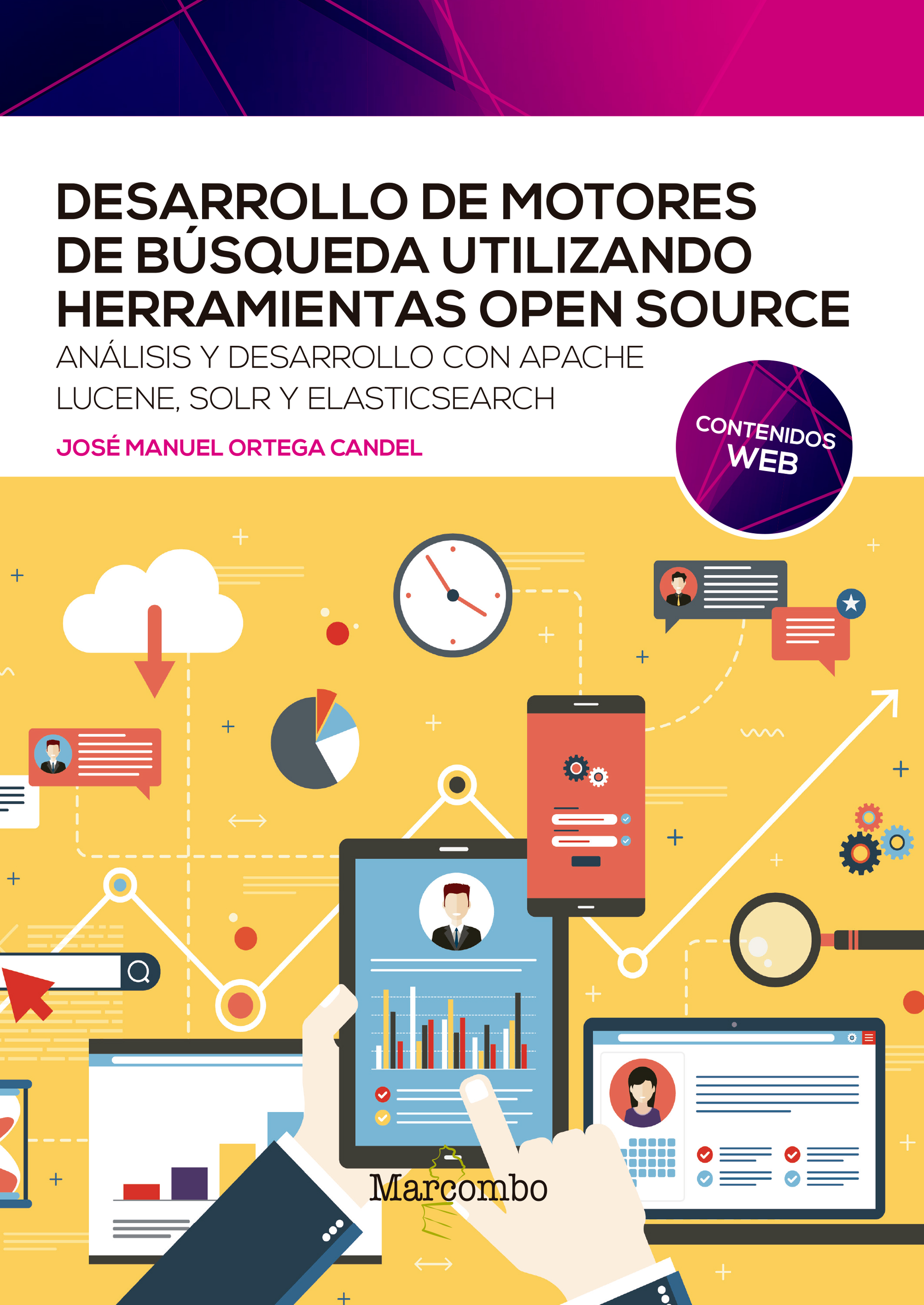 Обложка книги «Desarrollo de motores de búsqueda utilizando herramientas open source»