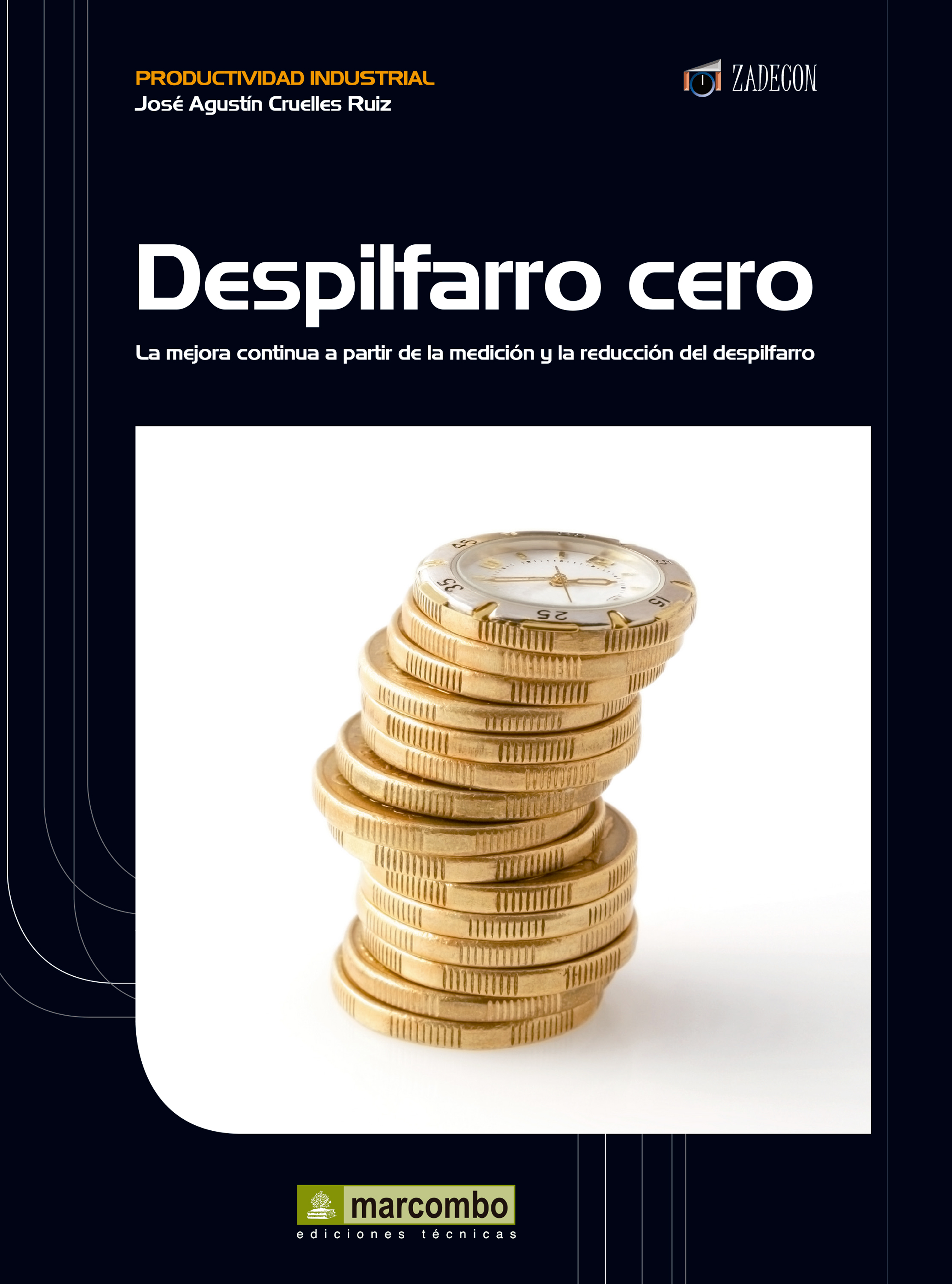 Обложка книги «Despilfarro cero»