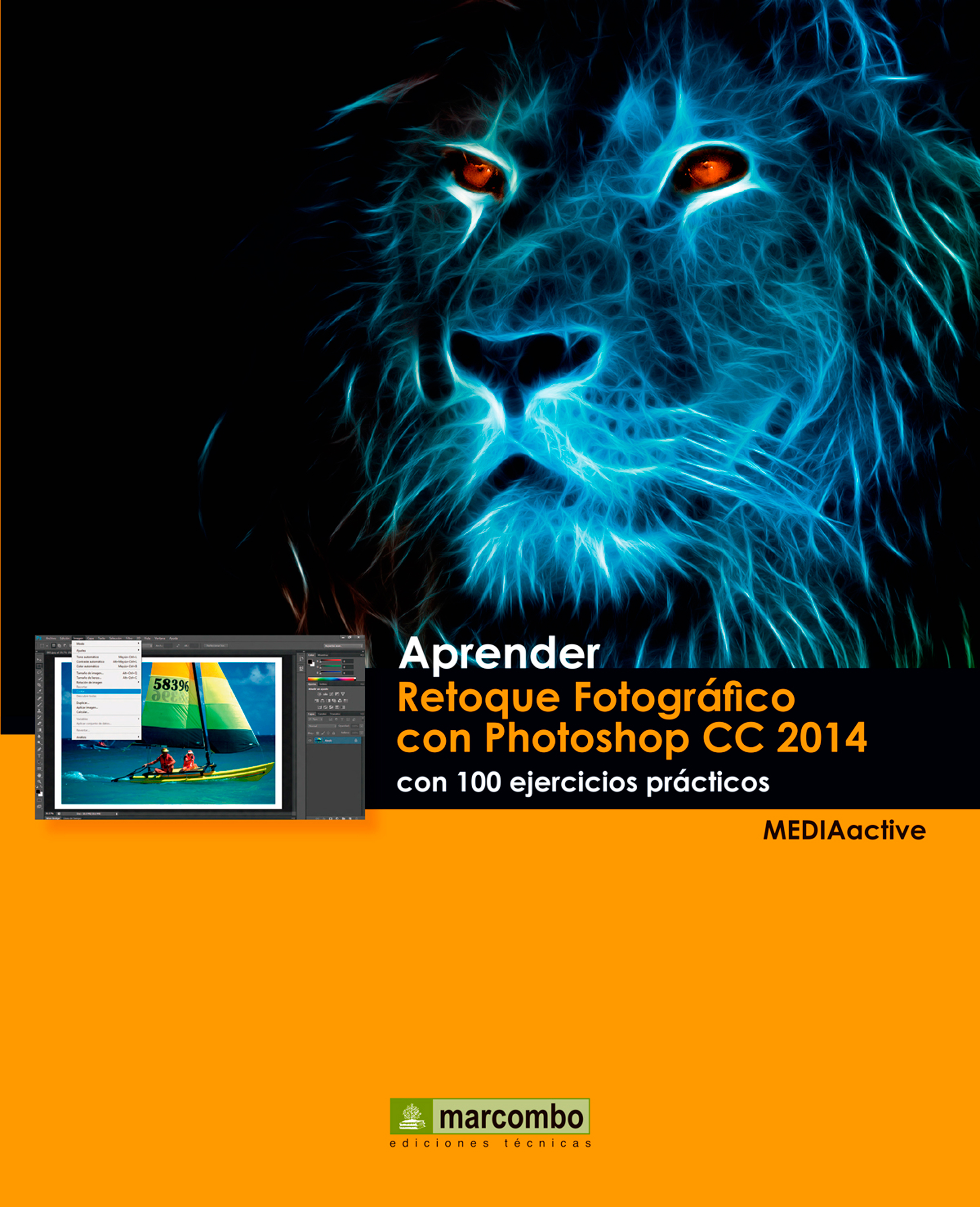 Обложка книги «Aprender Retoque Fotográfico con Photoshop CC 2014 con 100 ejercicios prácticos»