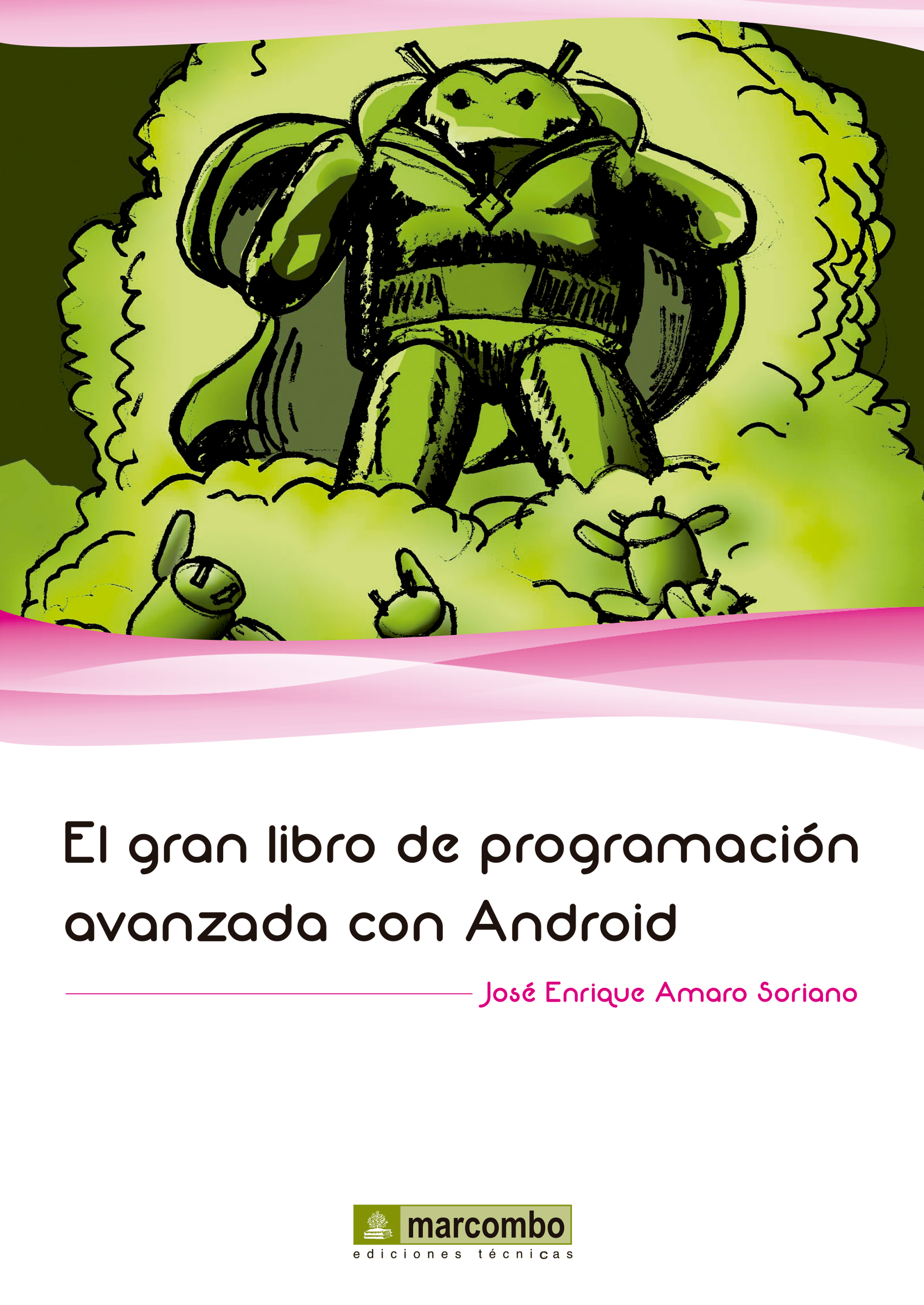 Обложка книги «El gran libro de programación avanzada con Android»