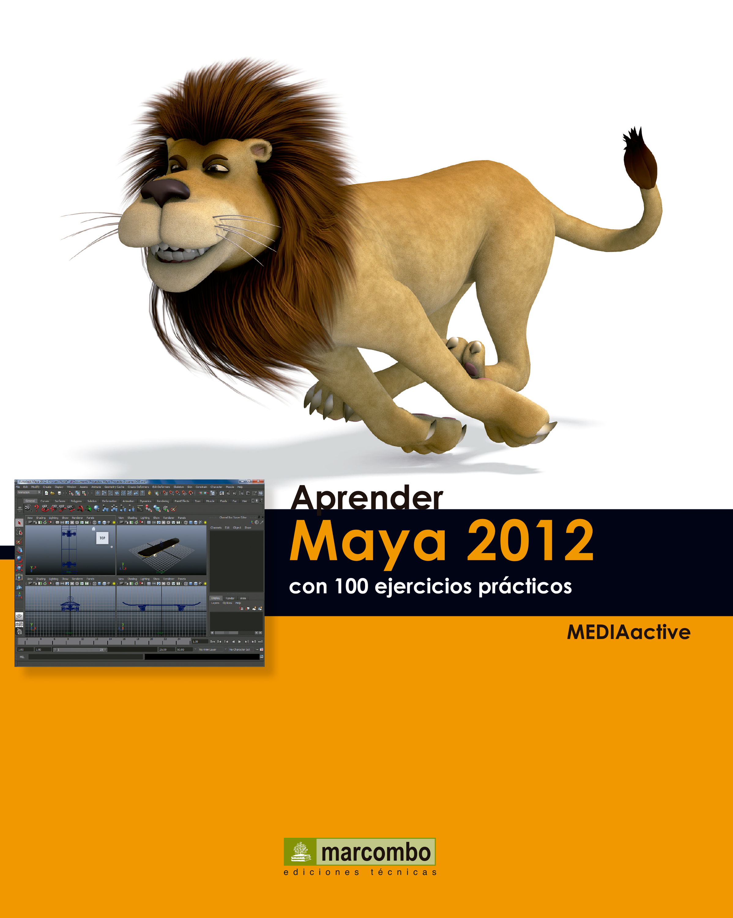 Обложка книги «Aprender Maya 2012 Avanzado con 100 Ejercicios Prácticos»
