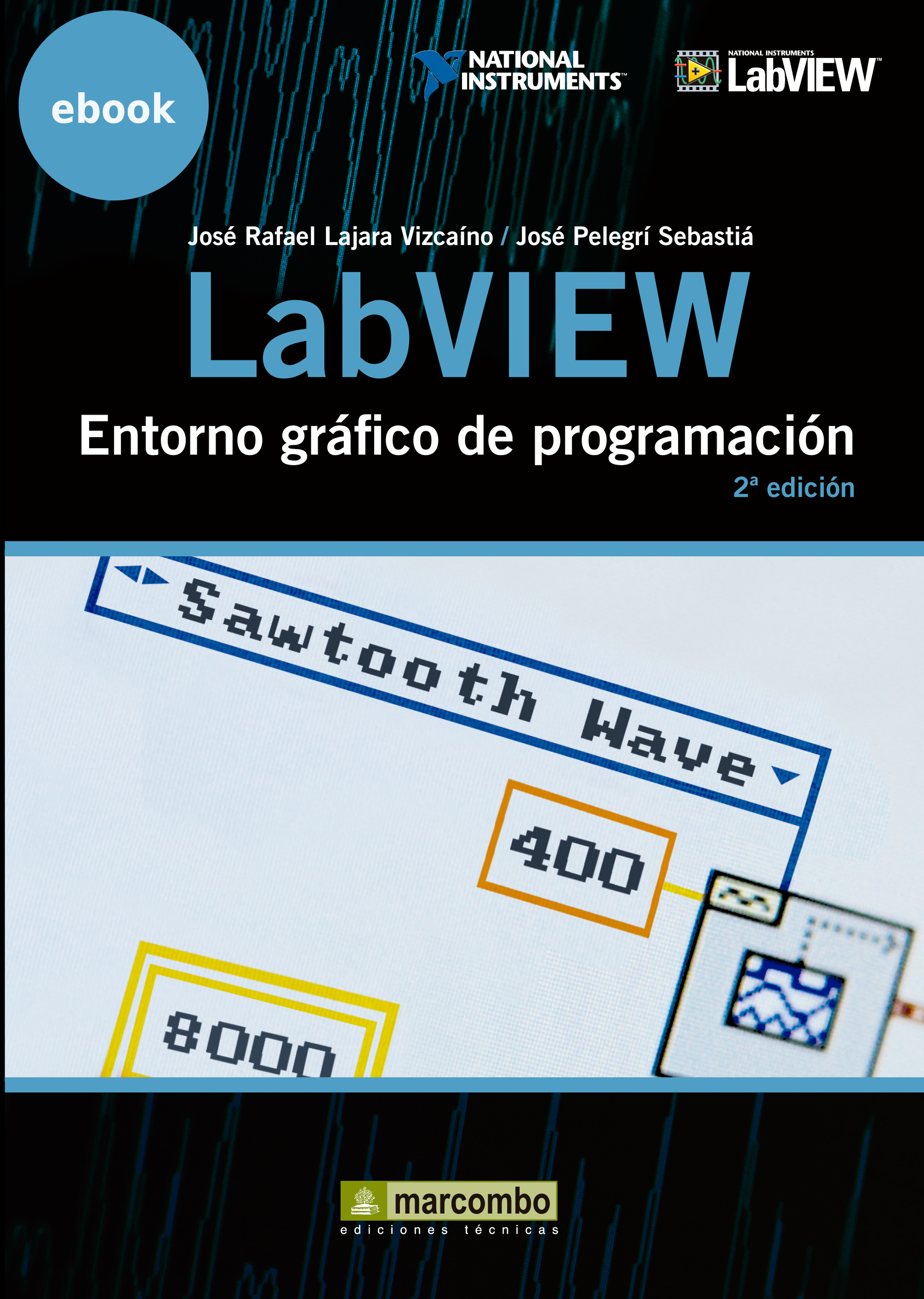 Обложка книги «LabVIEW: Entorno gráfico de programación»
