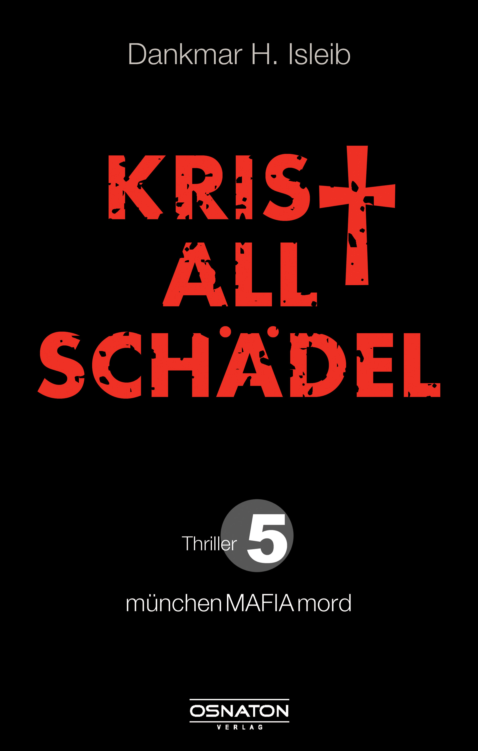 Обложка книги «Kristallschädel»