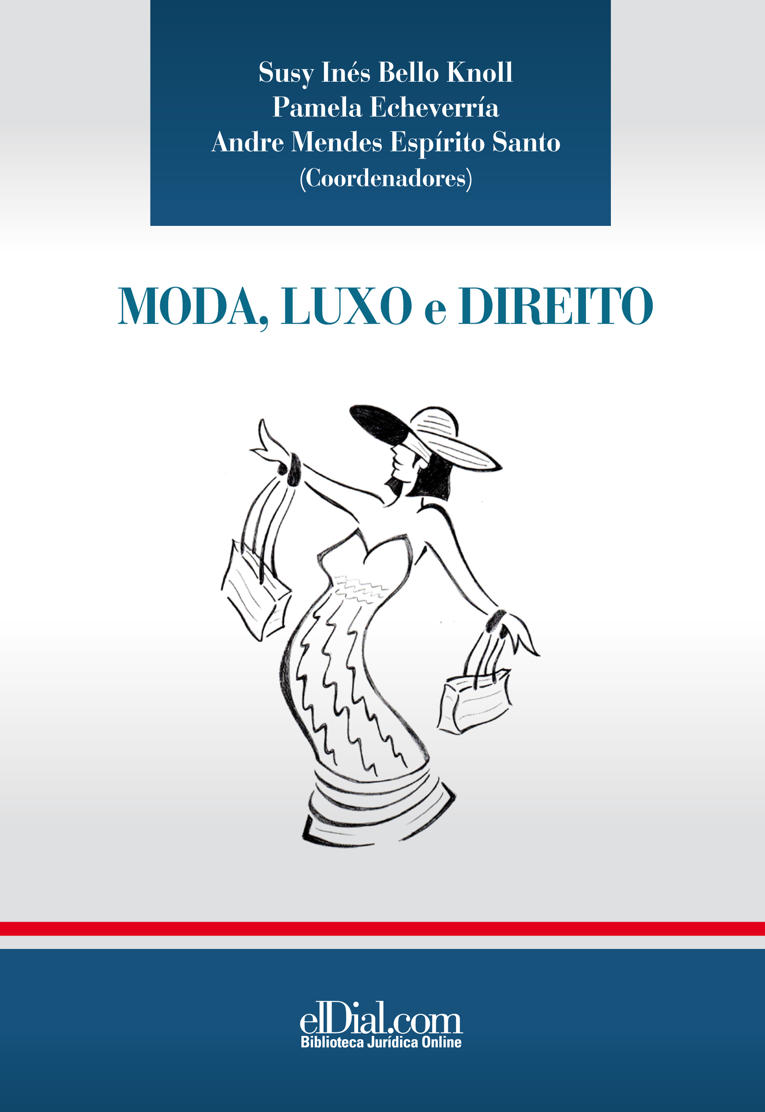 Обложка книги «Moda, Luxo e Direito»