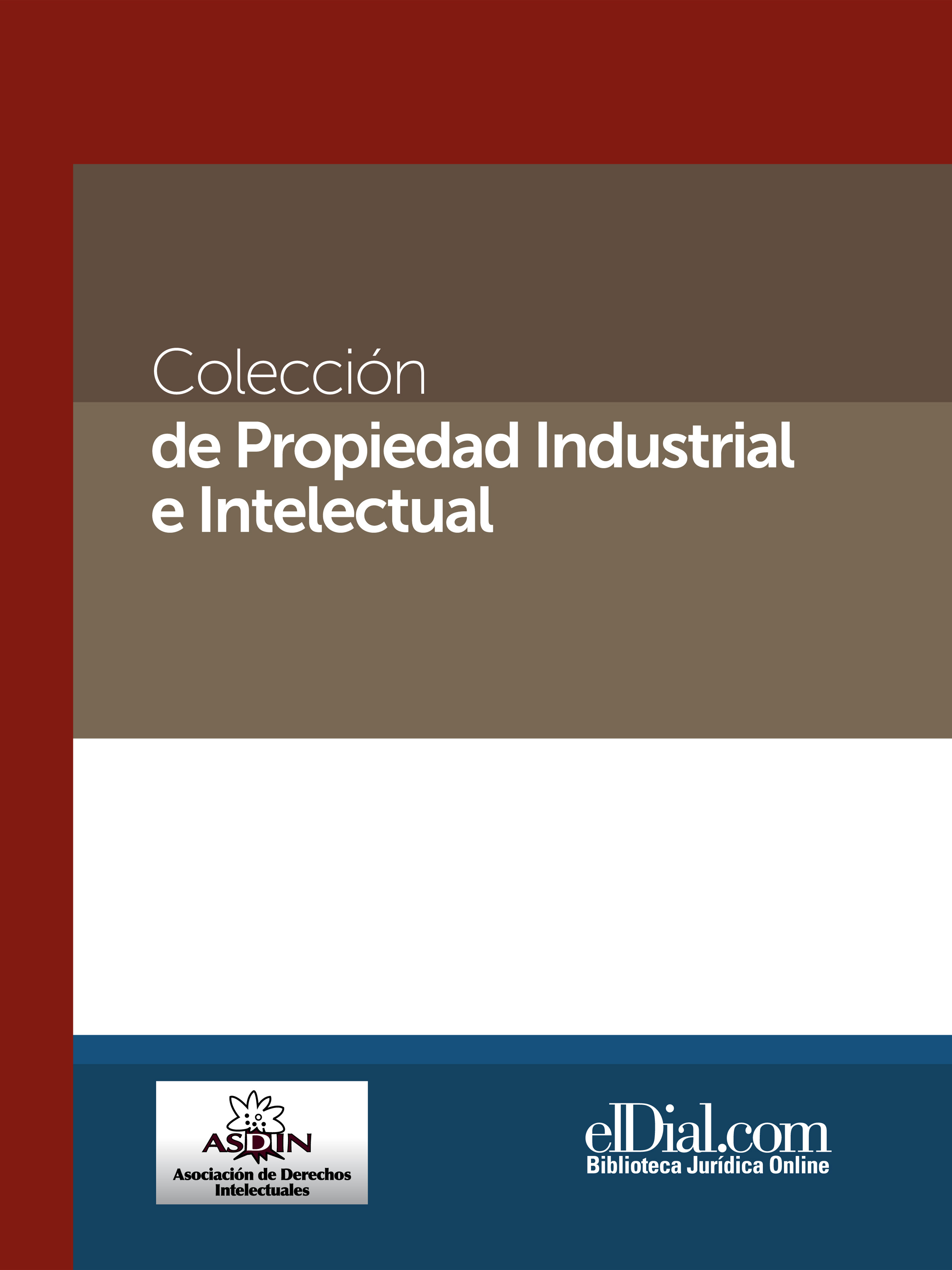 Обложка книги «Colección de propiedad industrial e intelectual (Vol. 1)»