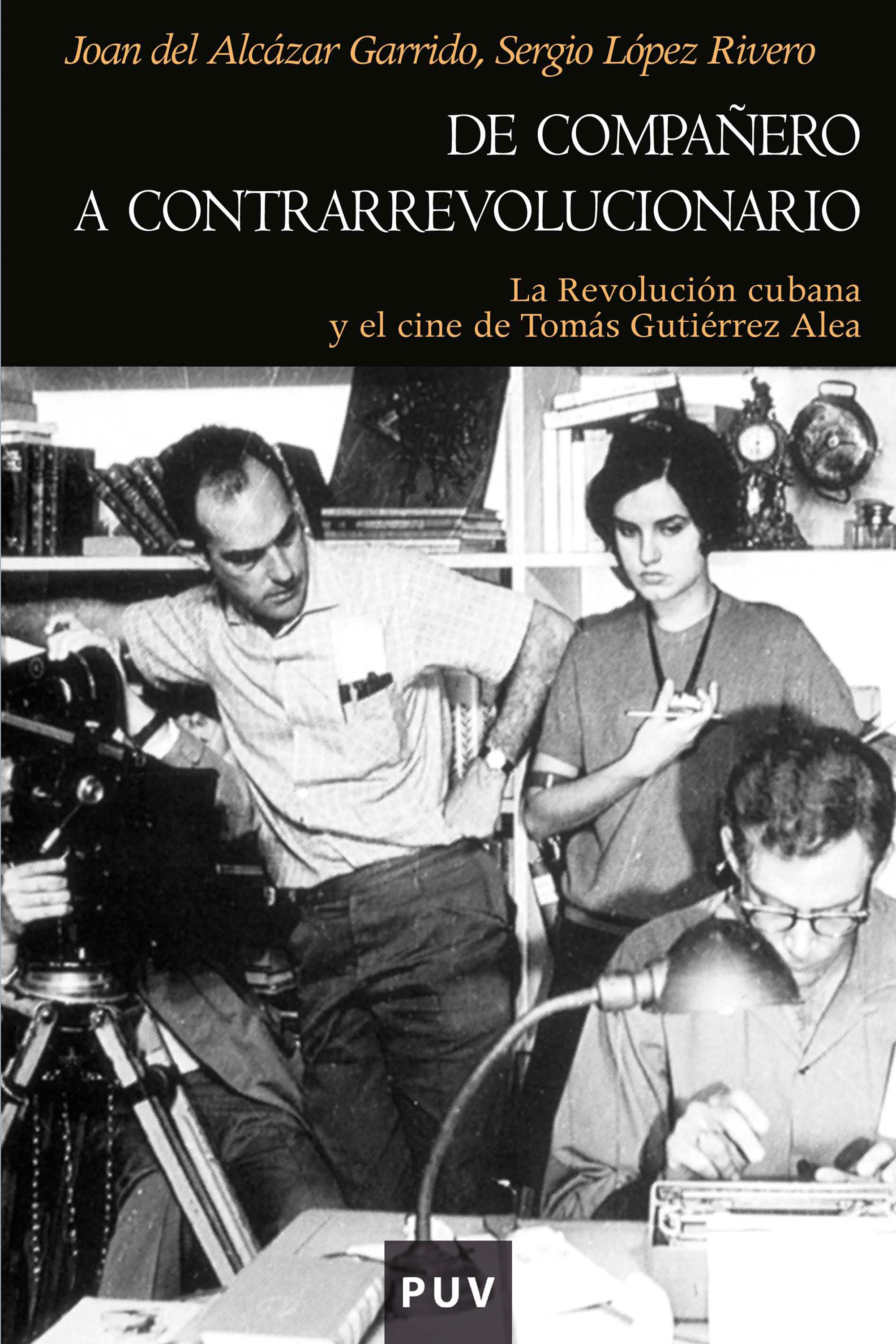 Обложка книги «De compañero a contrarrevolucionario»