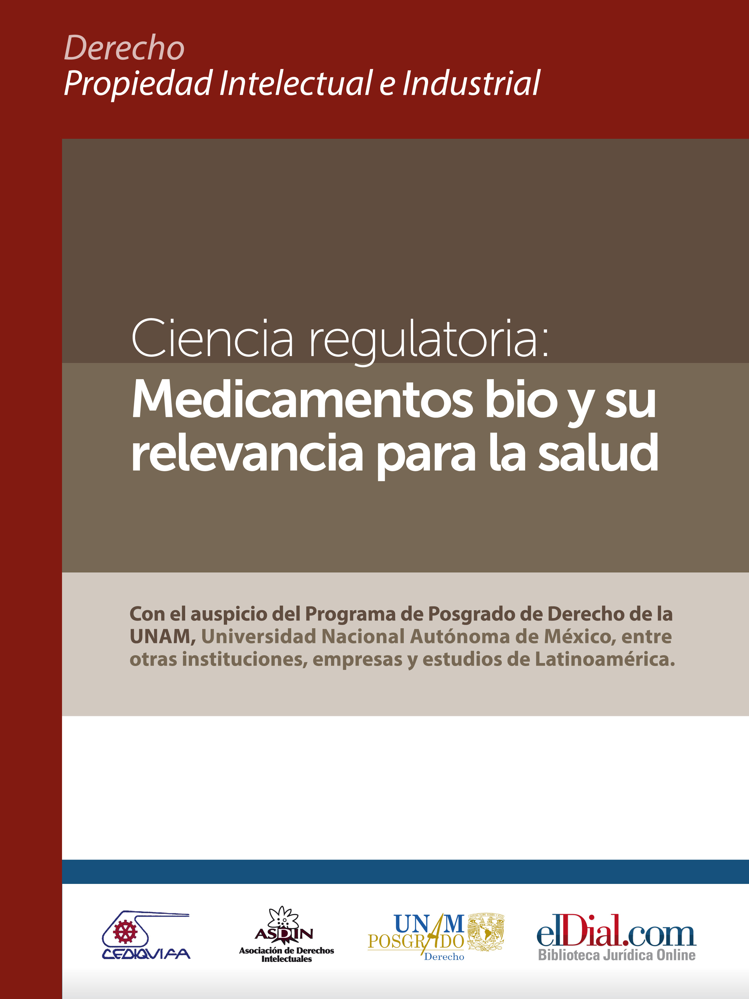Обложка книги «Ciencia regulatoria: Medicamentos bio y su relevancia para la salud»