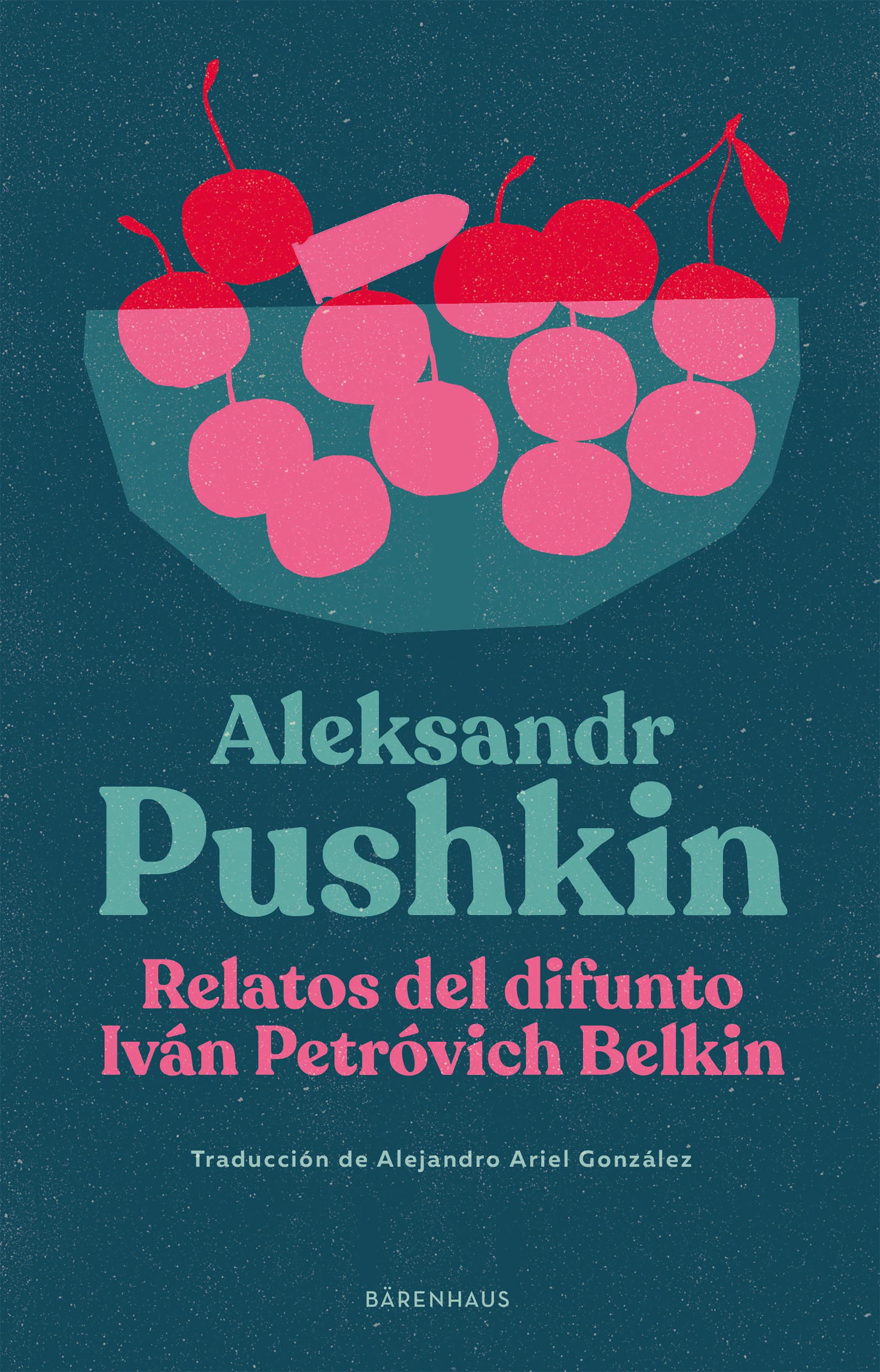Обложка книги «Relatos del difunto Iván Petróvich Belkin»