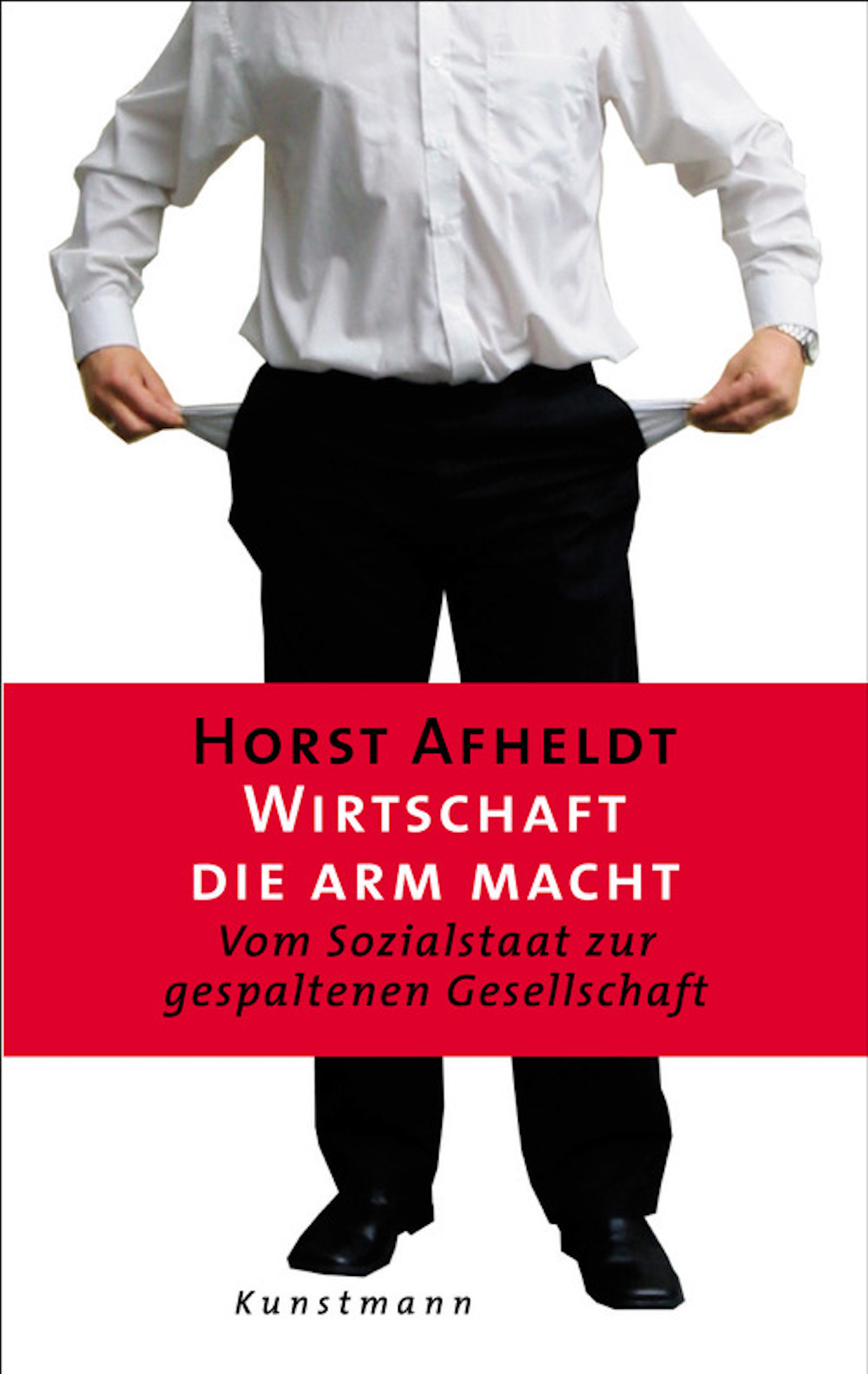 Обложка книги «Wirtschaft, die arm macht»