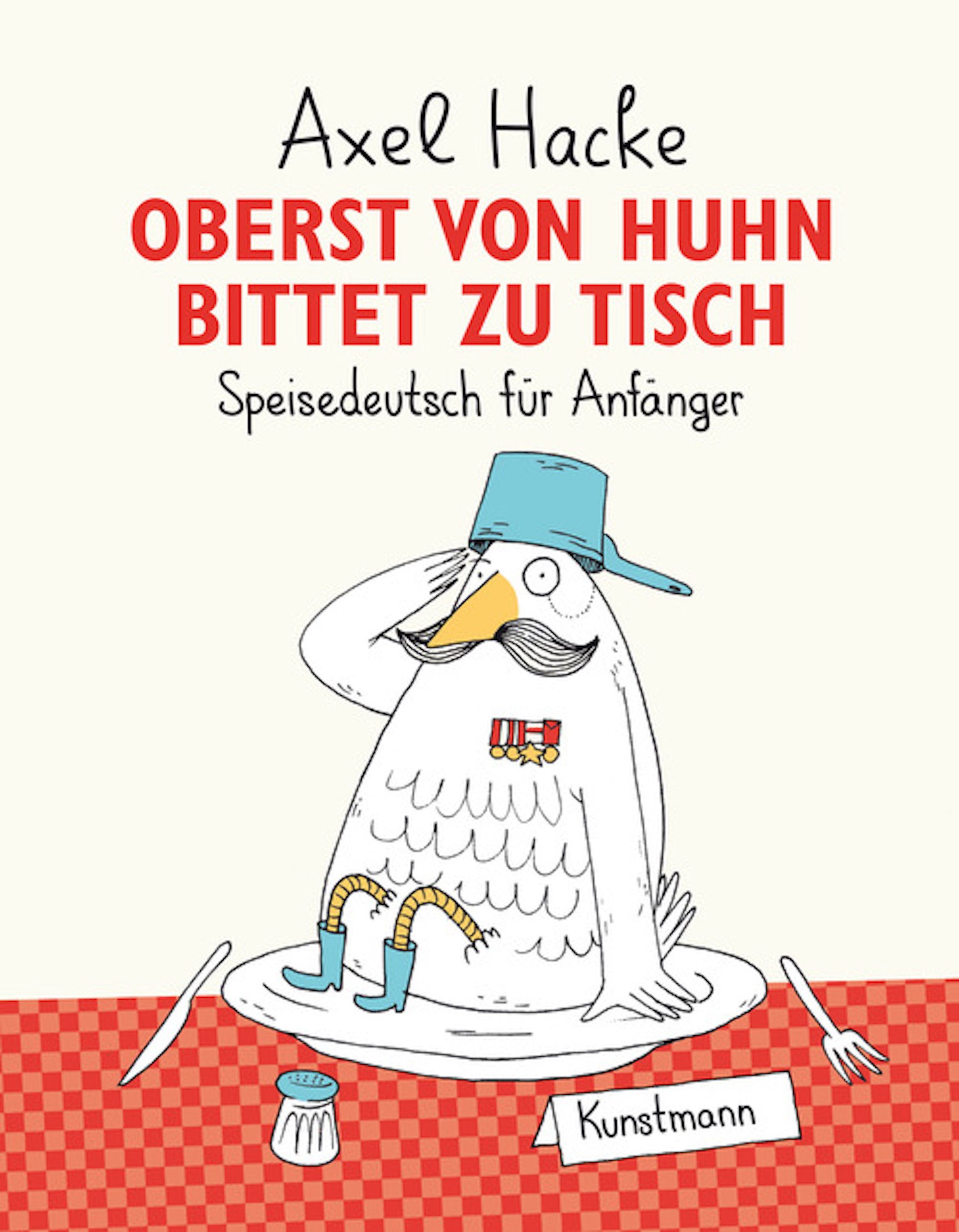 Обложка книги «Oberst von Huhn bittet zu Tisch»