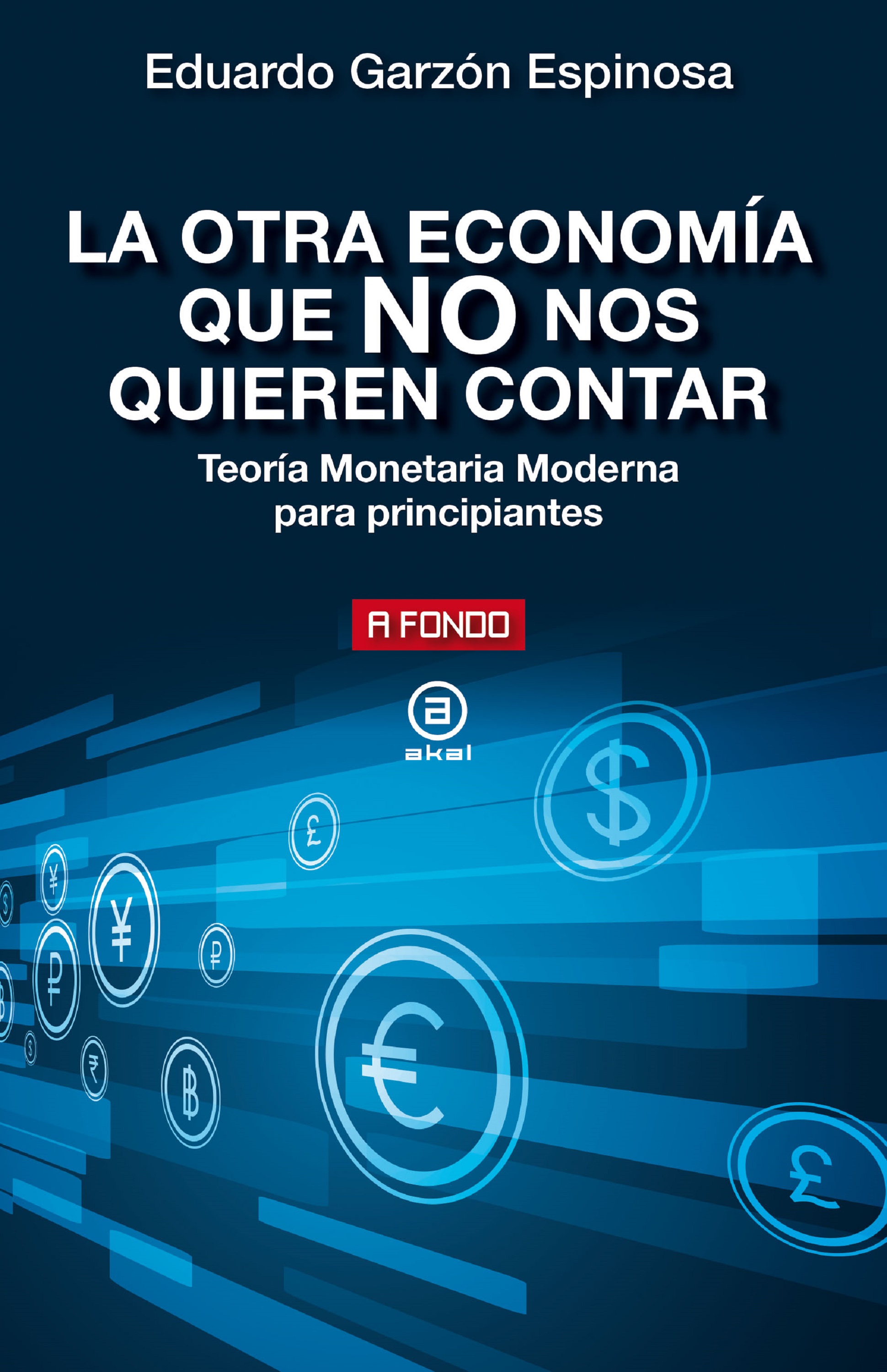 Обложка книги «La otra economía que NO nos quieren contar»
