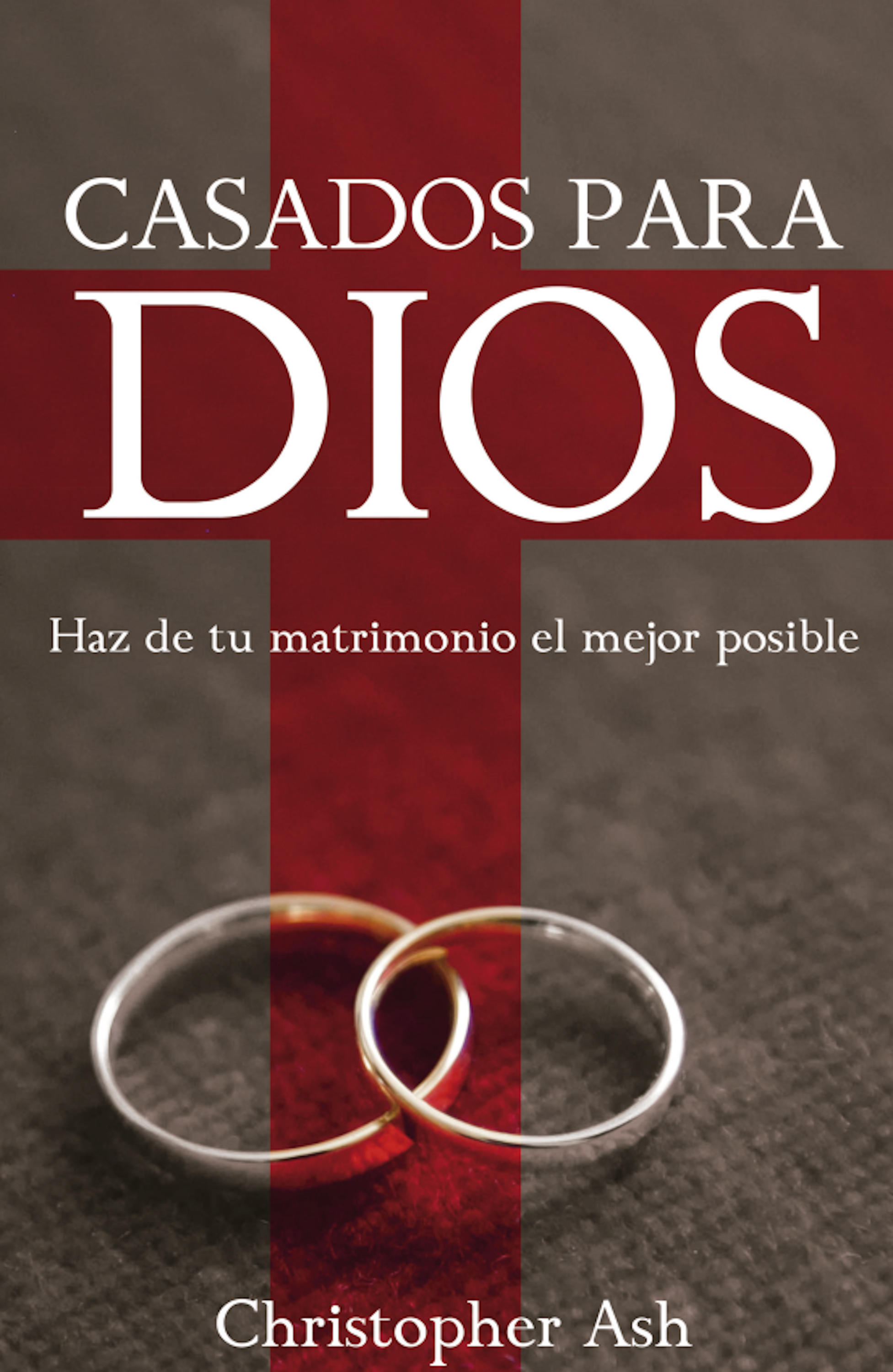 Обложка книги «Casados para Dios»