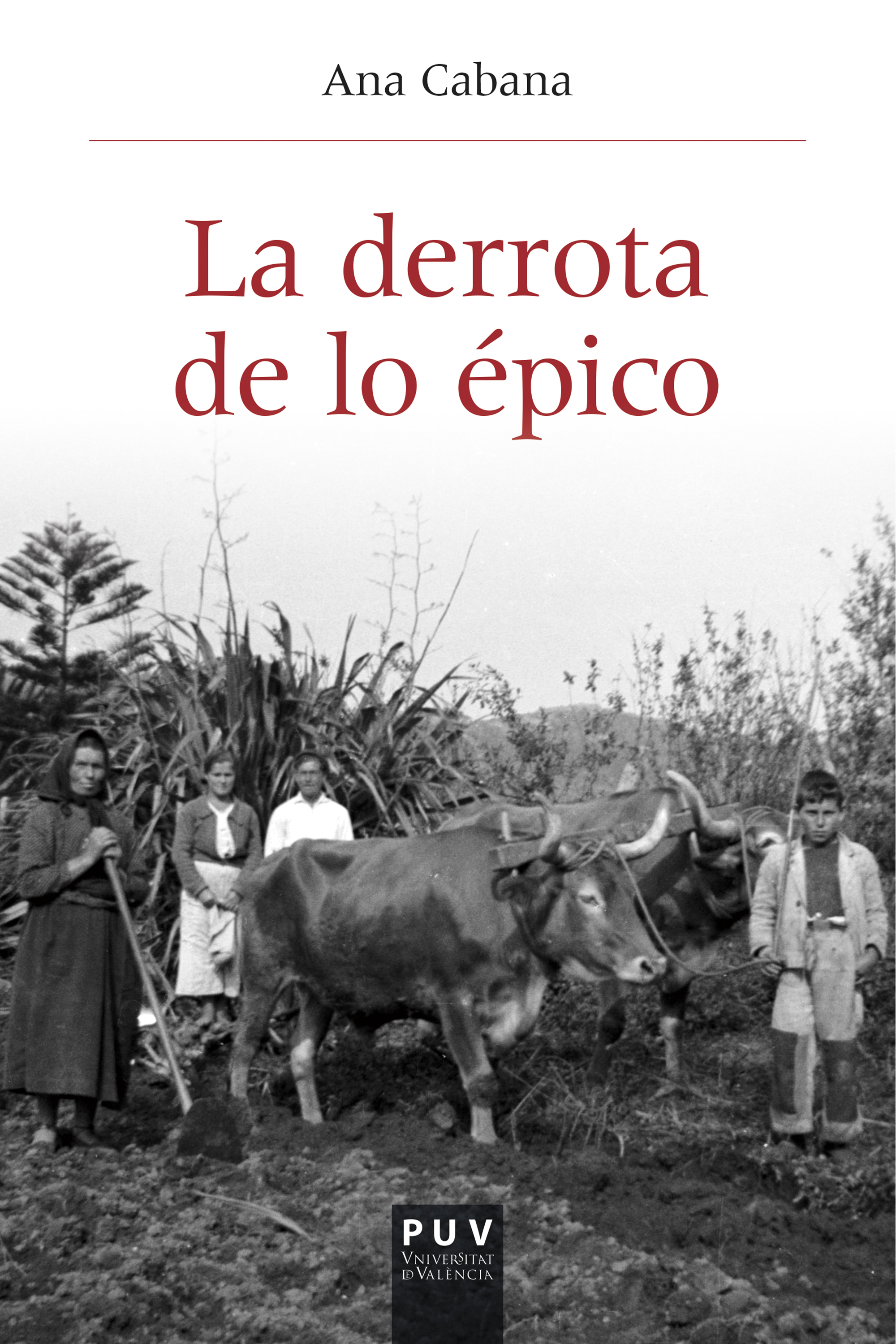 Обложка книги «La derrota de lo épico»