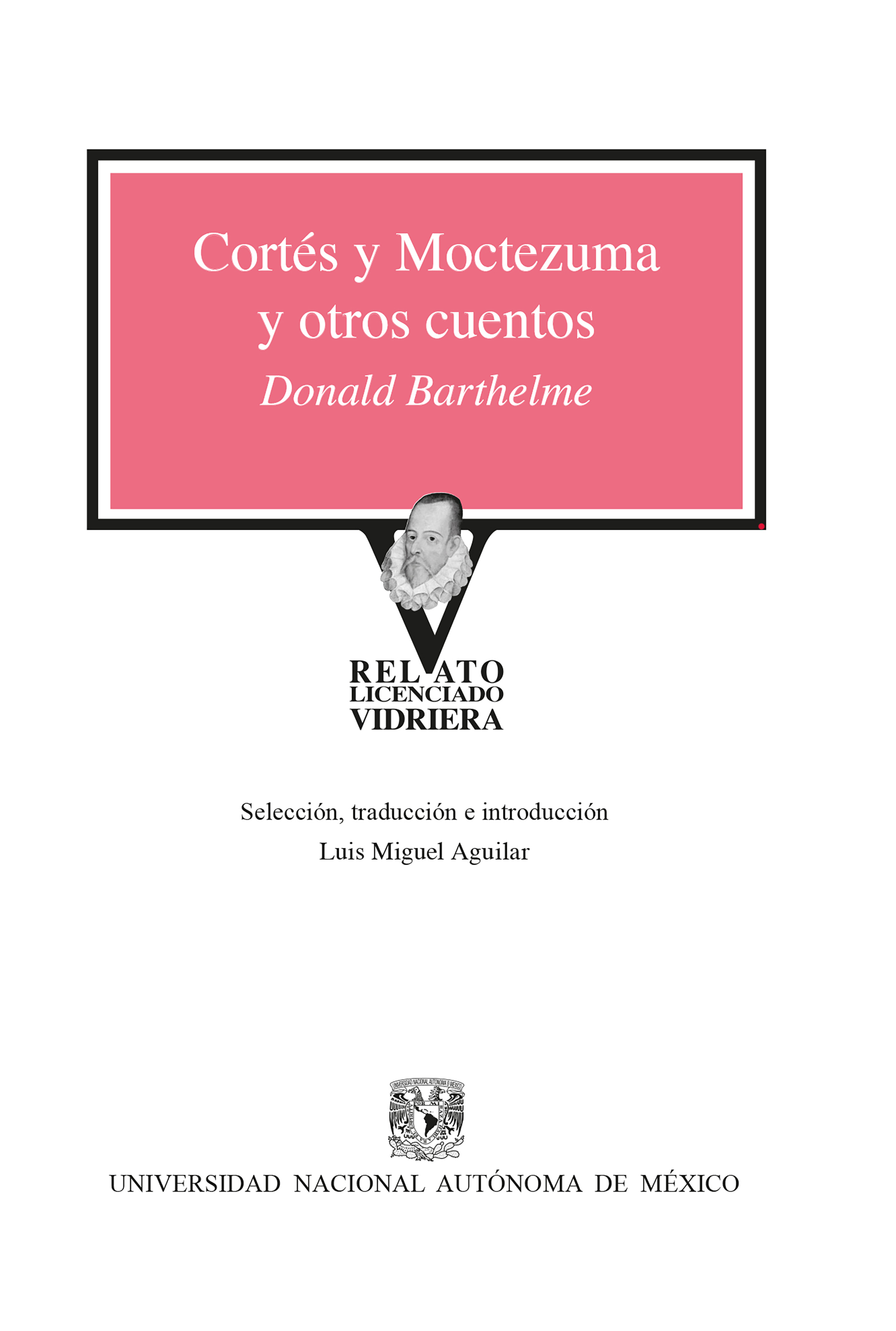 Обложка книги «Cortés y Moctezuma y otros cuentos»