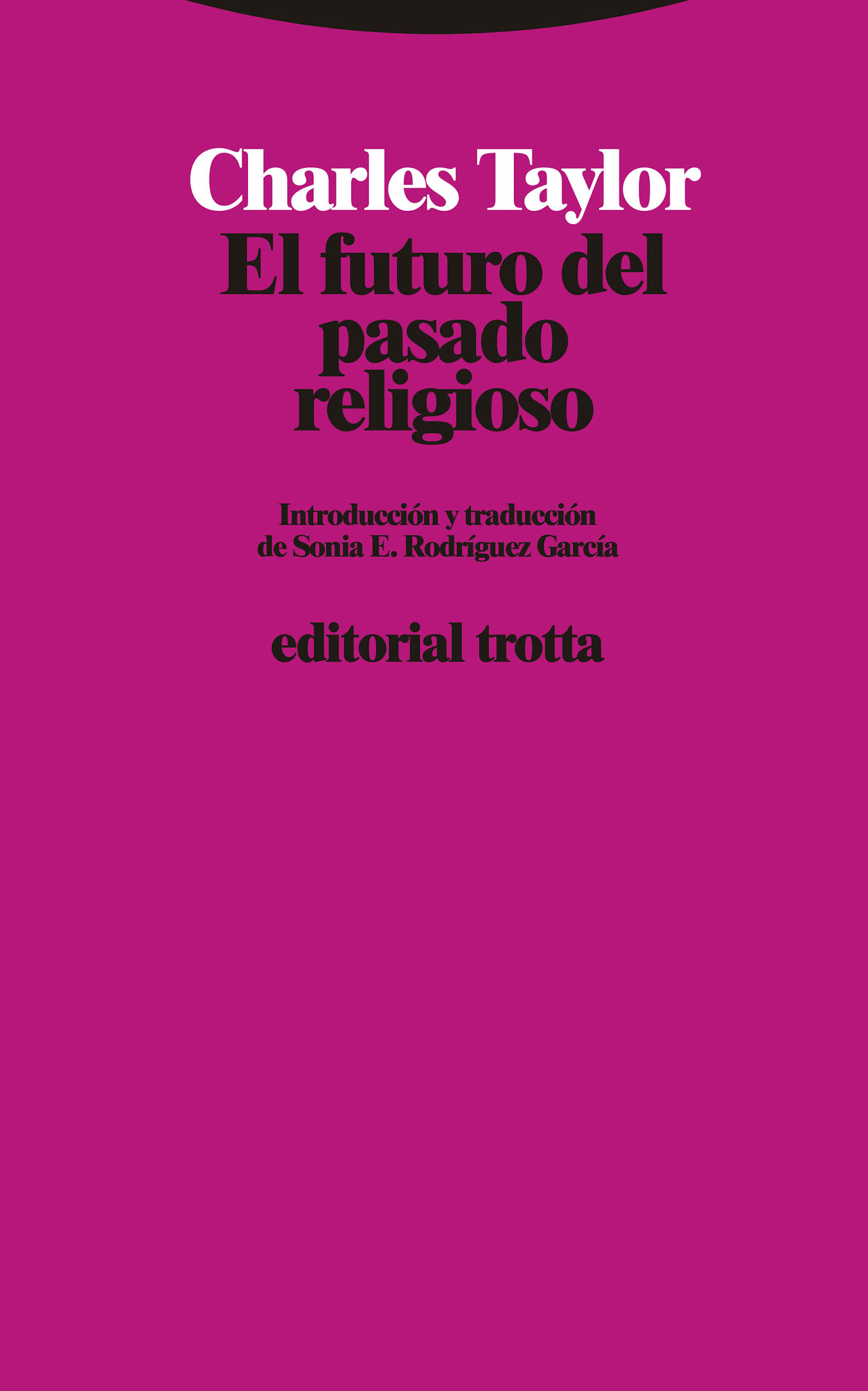 Обложка книги «El futuro del pasado religioso»