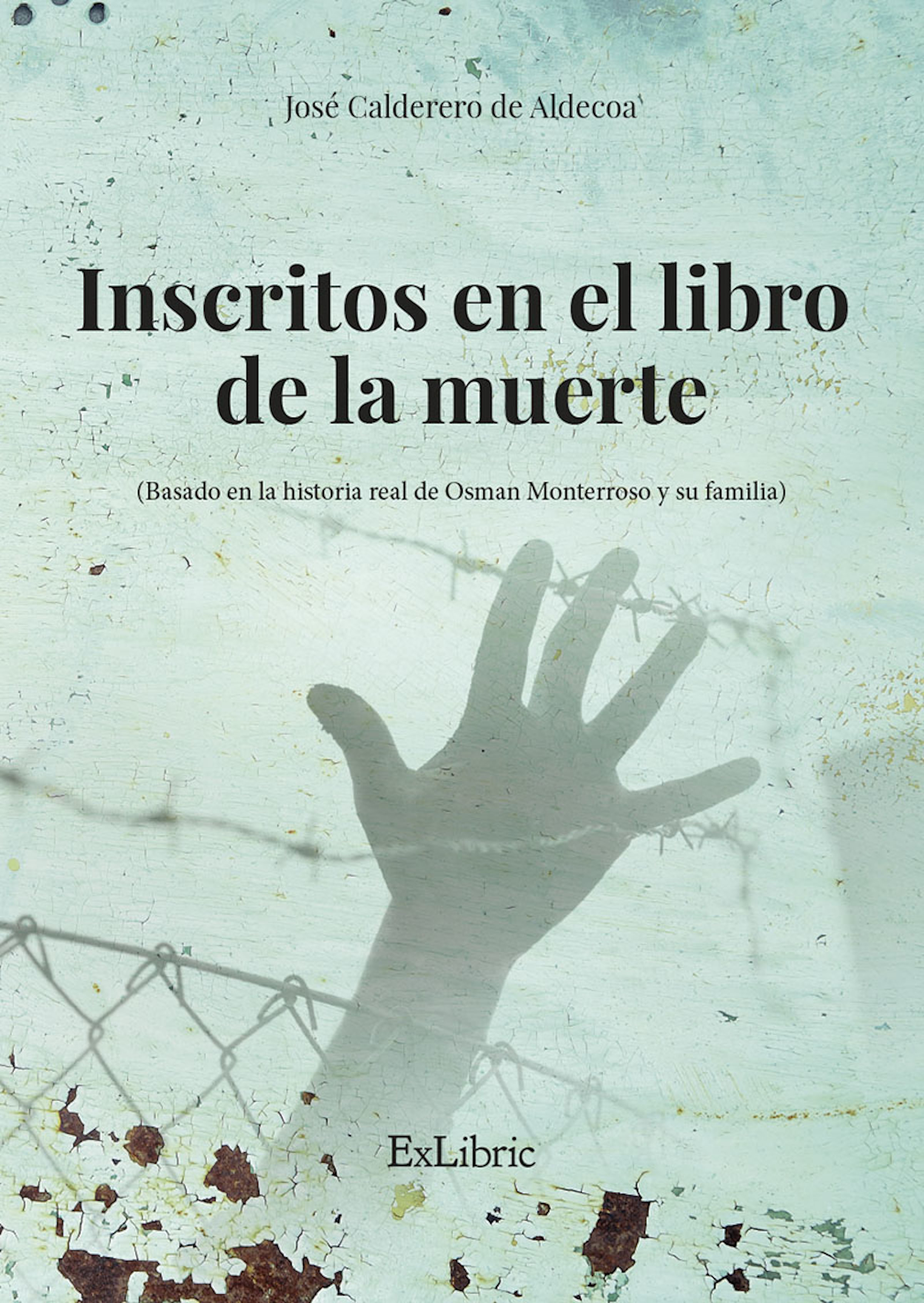 Обложка книги «Inscritos en el libro de la muerte»