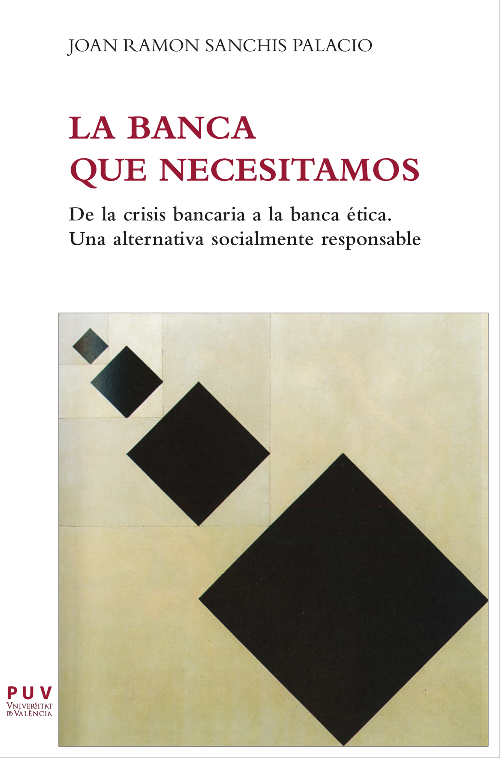 Обложка книги «La banca que necesitamos»