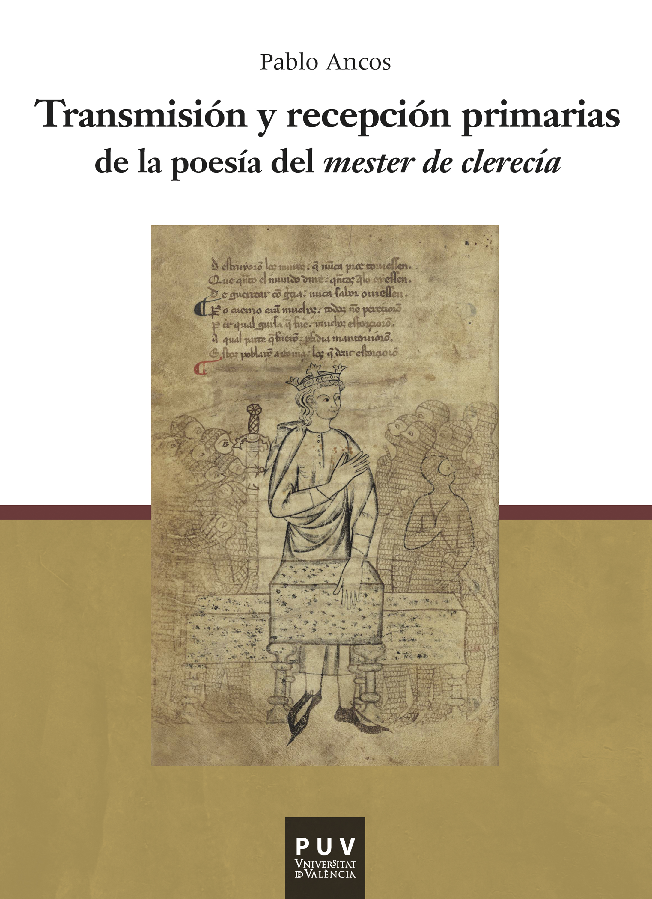 Обложка книги «Transmisión y recepción primarias de la poesía del mester de clerecía»