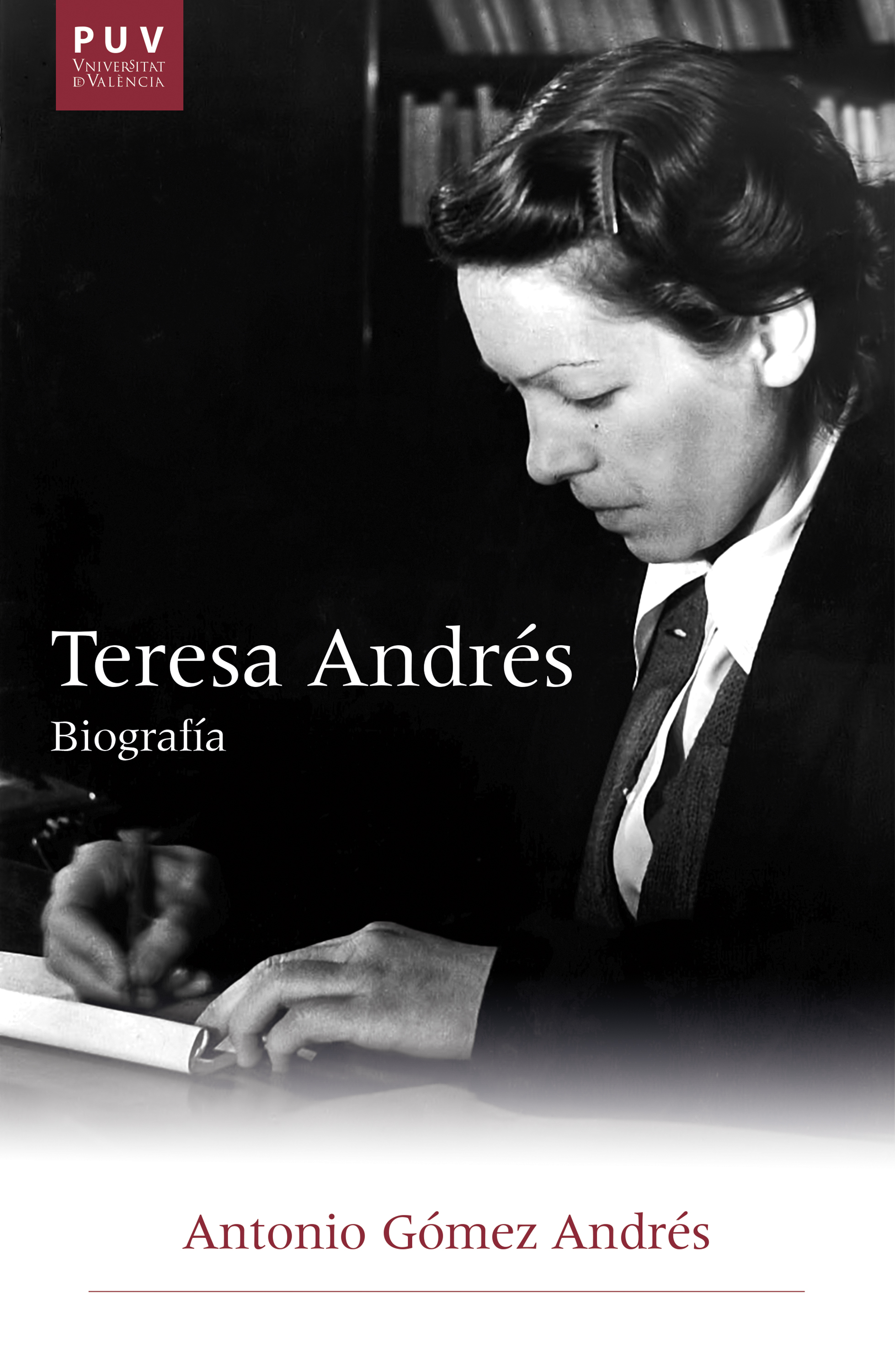 Обложка книги «Teresa Andrés. Biografía»