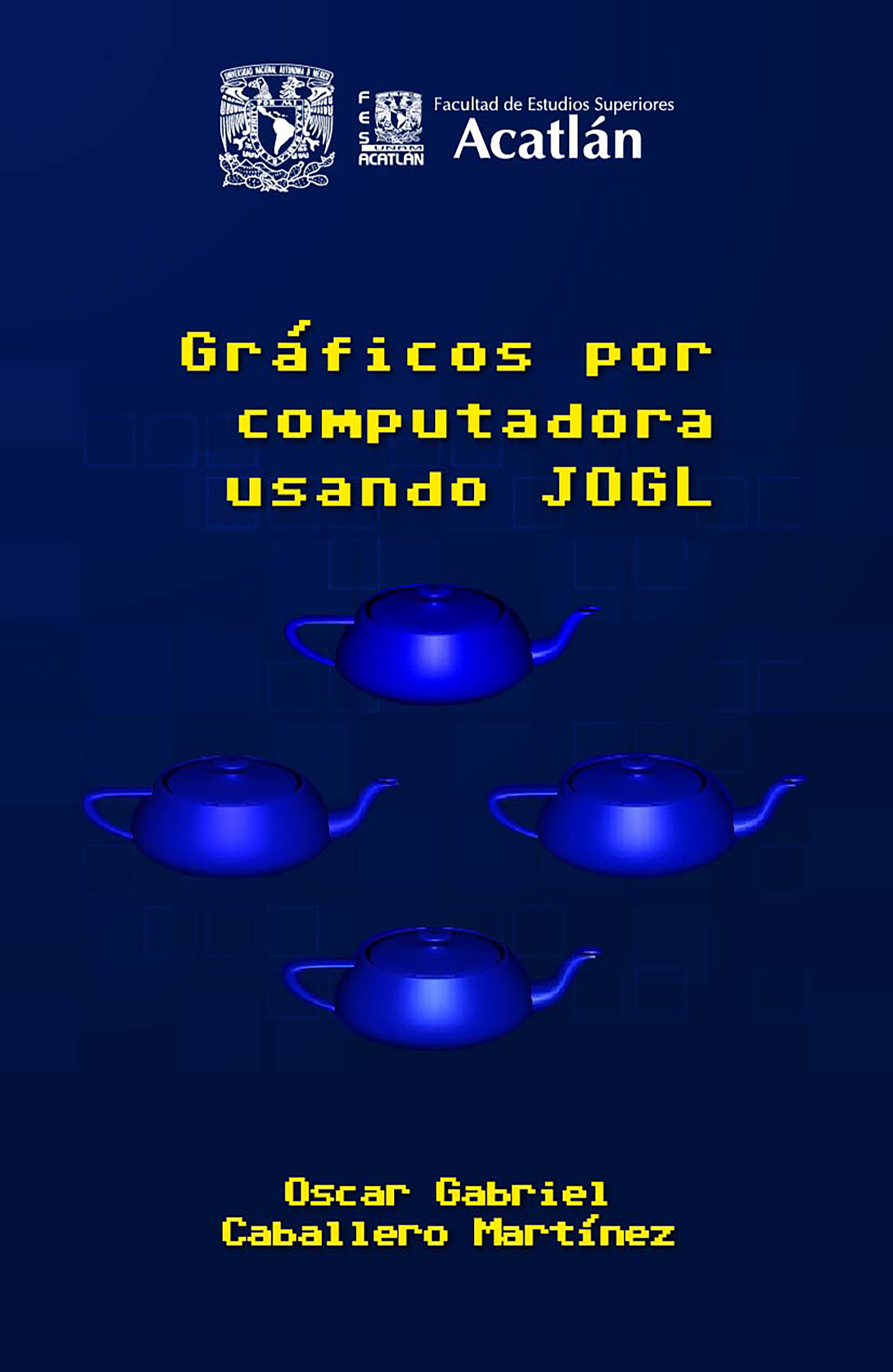 Обложка книги «Gráficos por computadora usando JOGL»