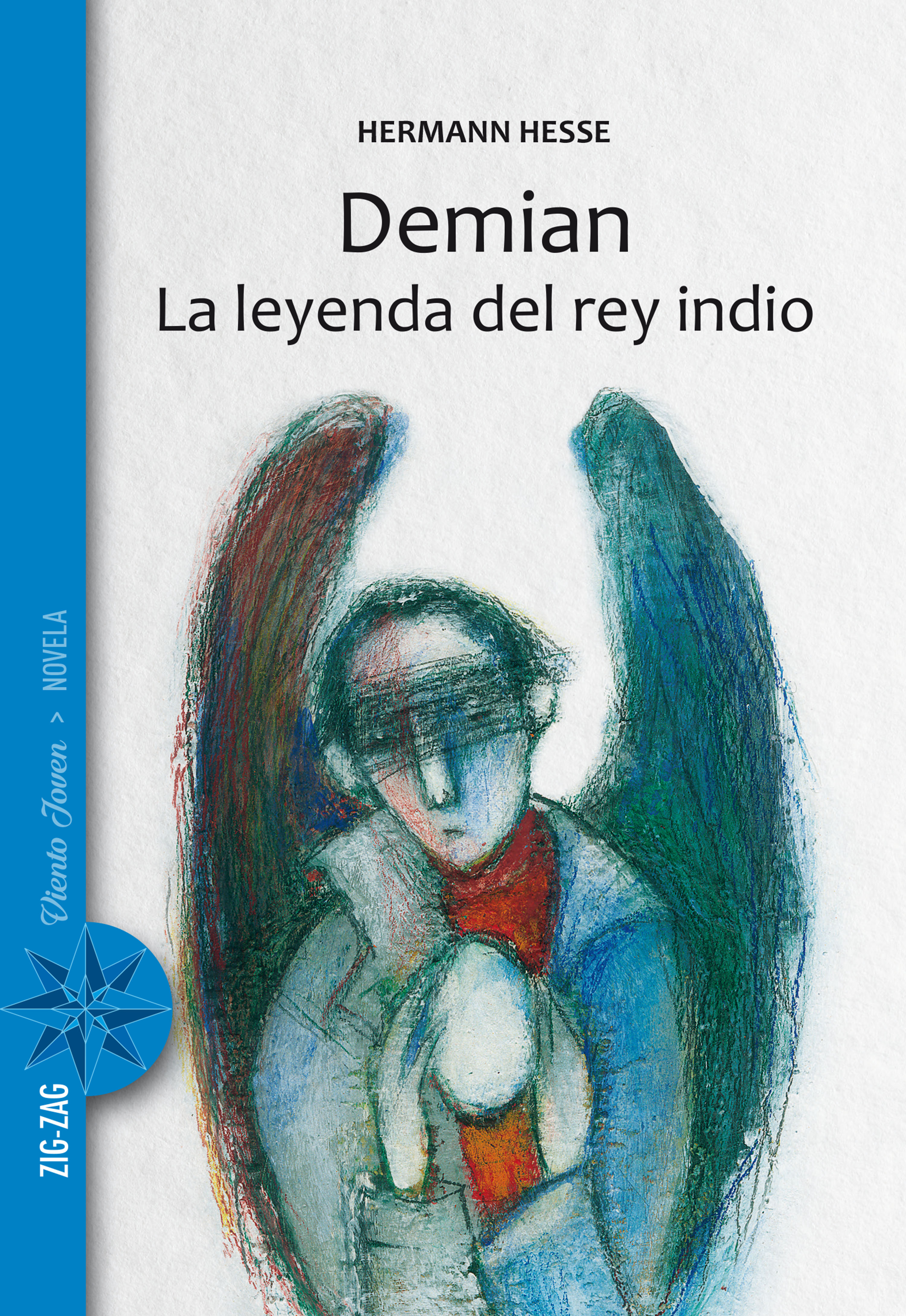 Обложка книги «Demian / La leyenda del rey indio»