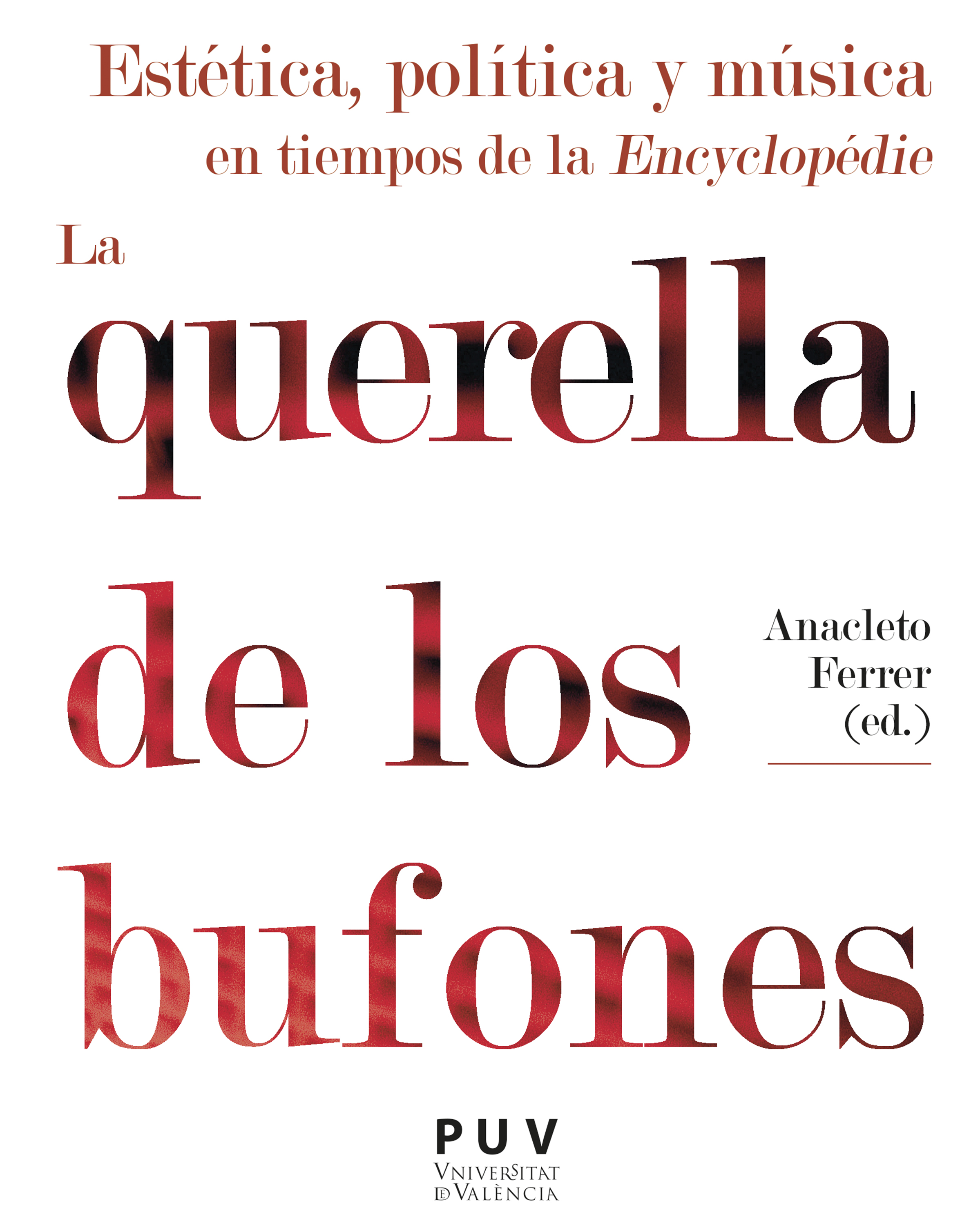 Обложка книги «Estética, política y música en tiempos de la Encyclopédie»