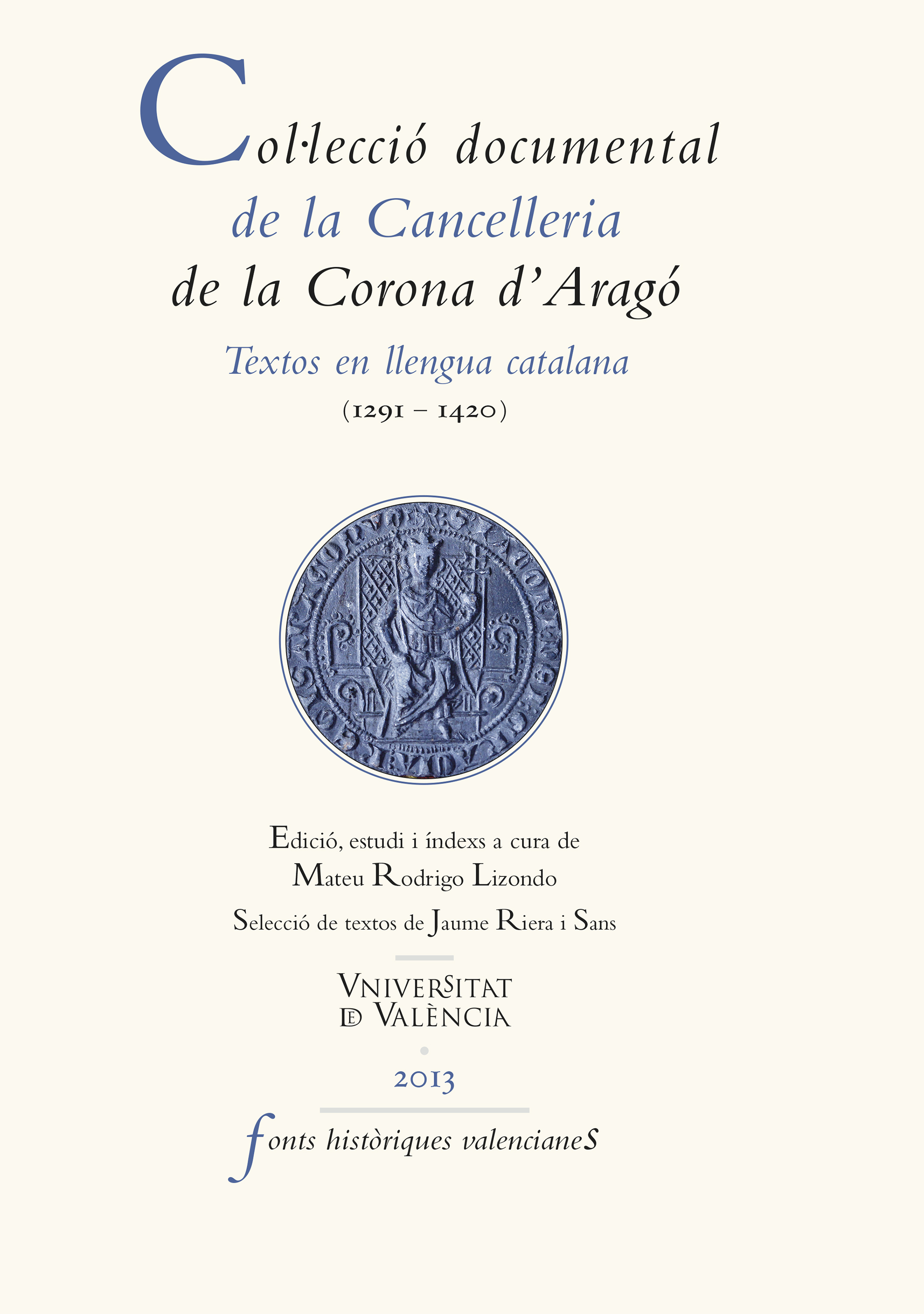 Обложка книги «Col·lecció documental de la Cancelleria de la Corona d'Aragó»