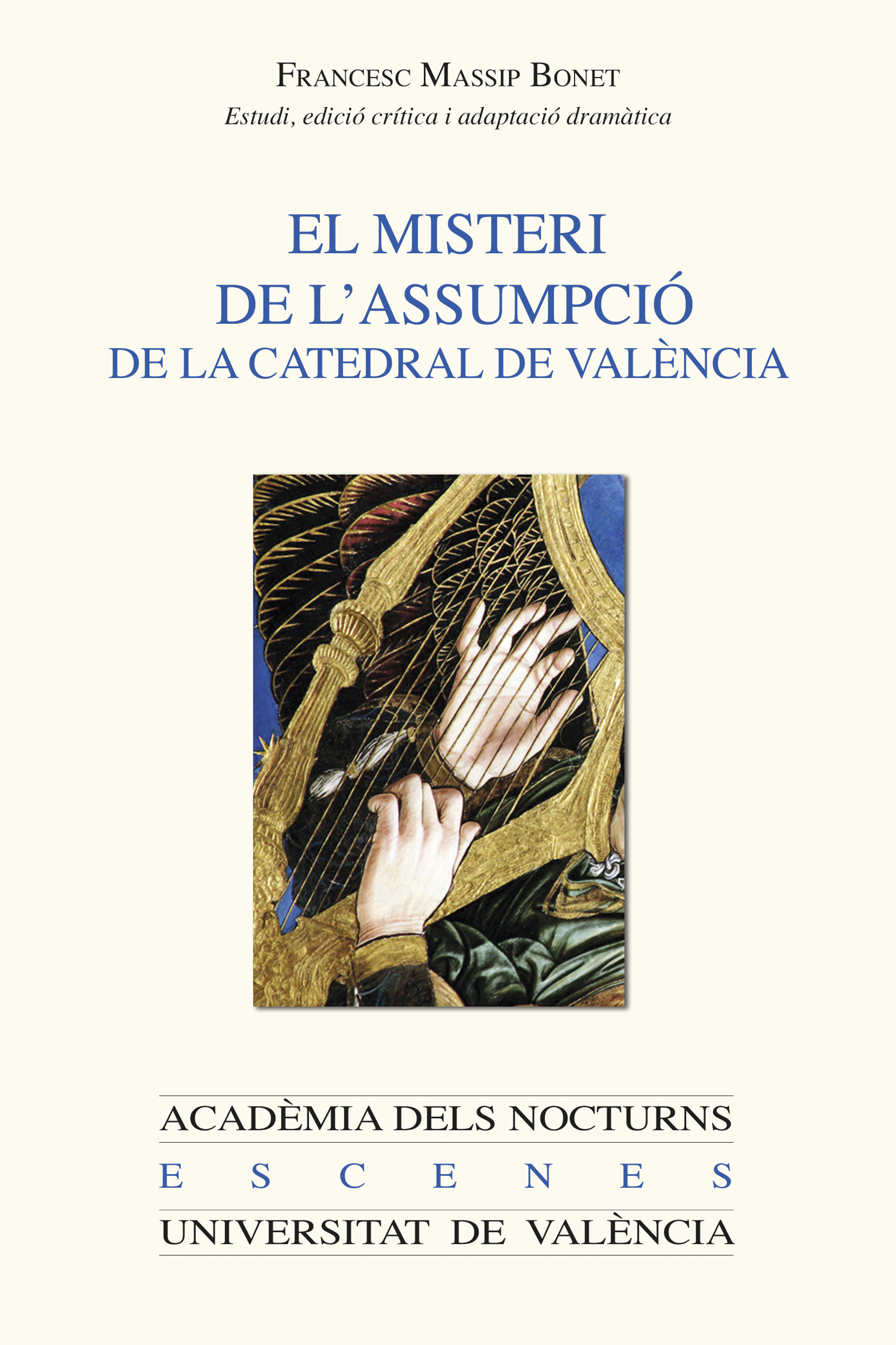 Обложка книги «El misteri de l'Assumpció de la catedral de València»