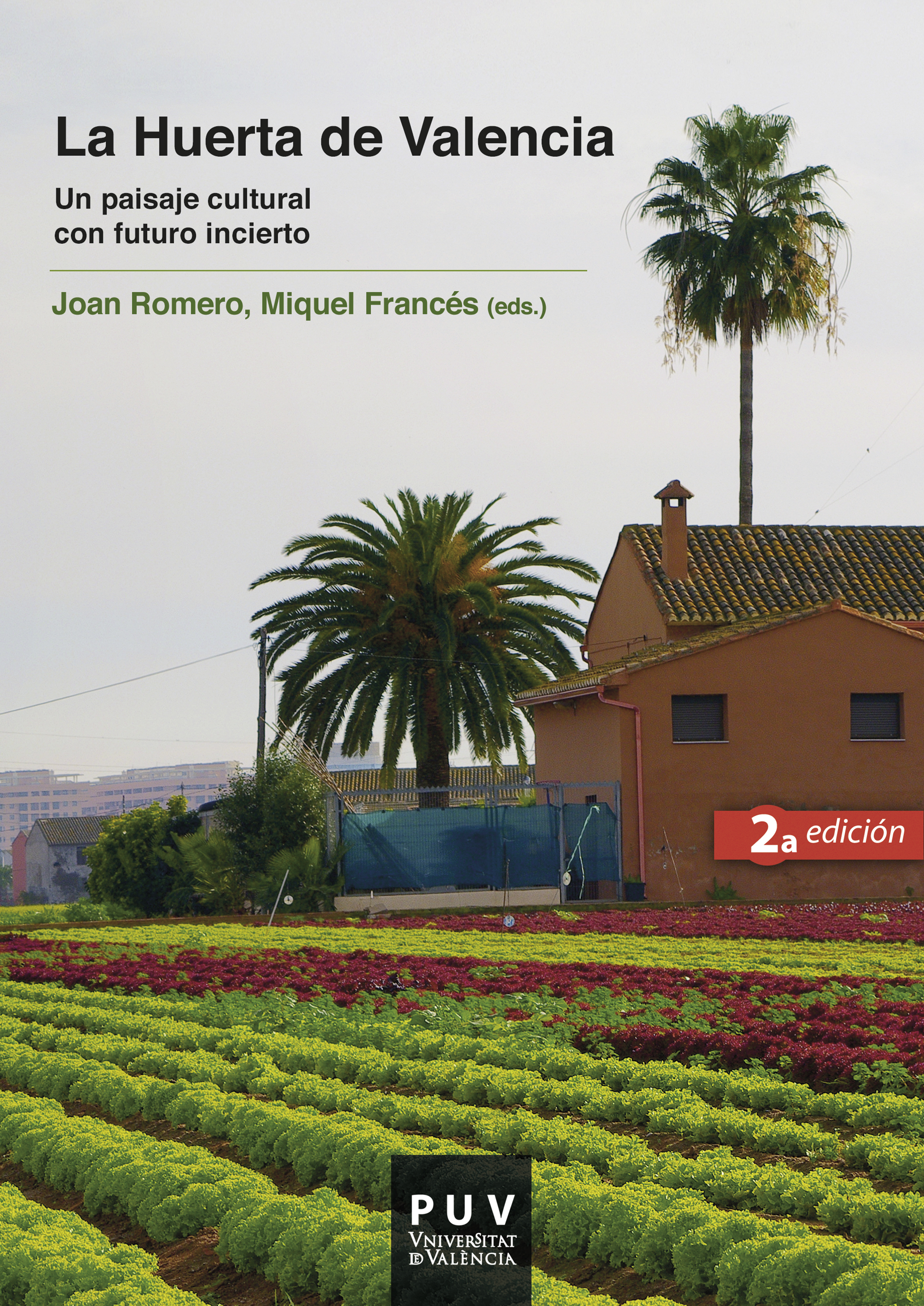 Обложка книги «La Huerta de Valencia, 2a ed.»