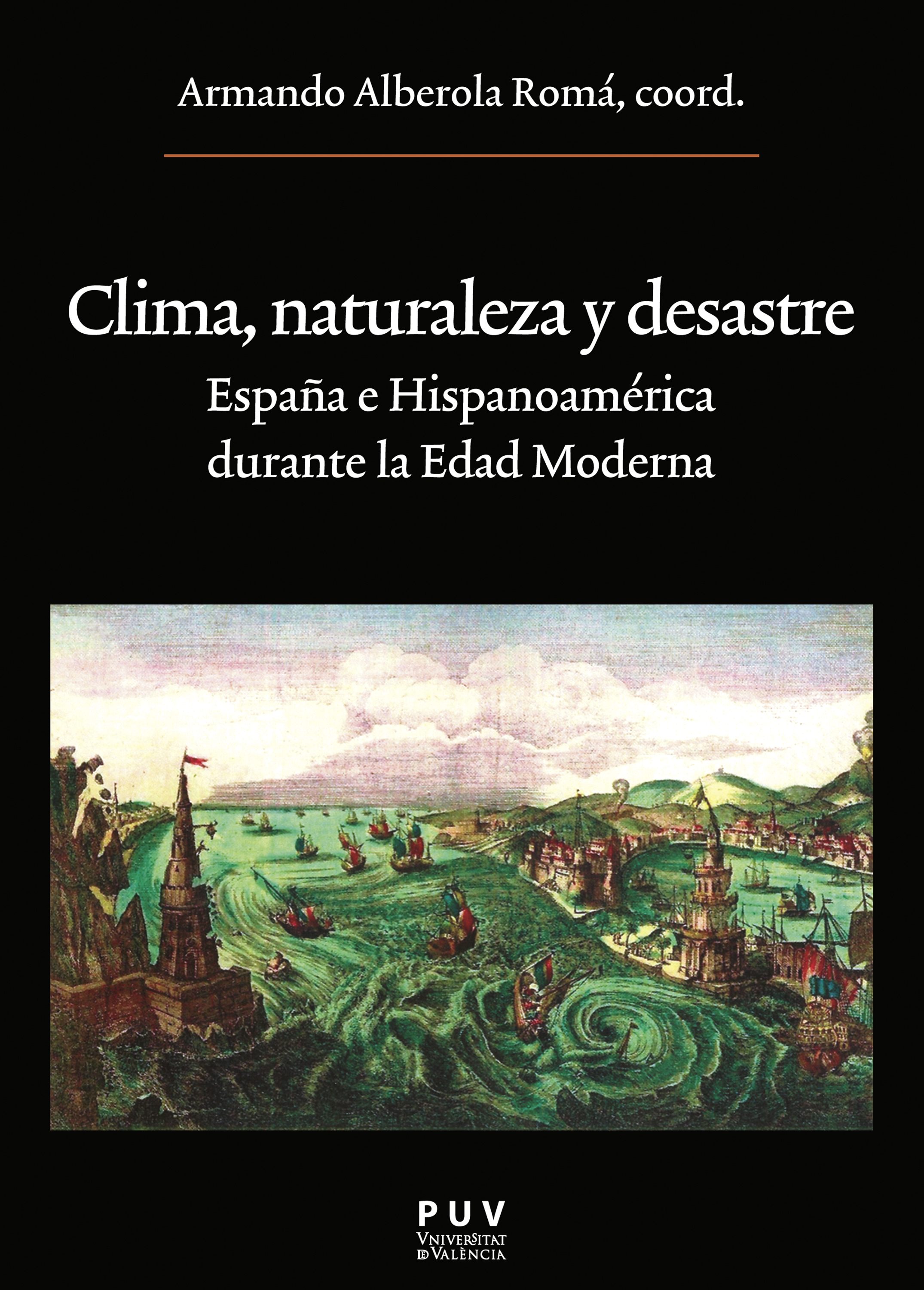 Обложка книги «Clima, naturaleza y desastre»