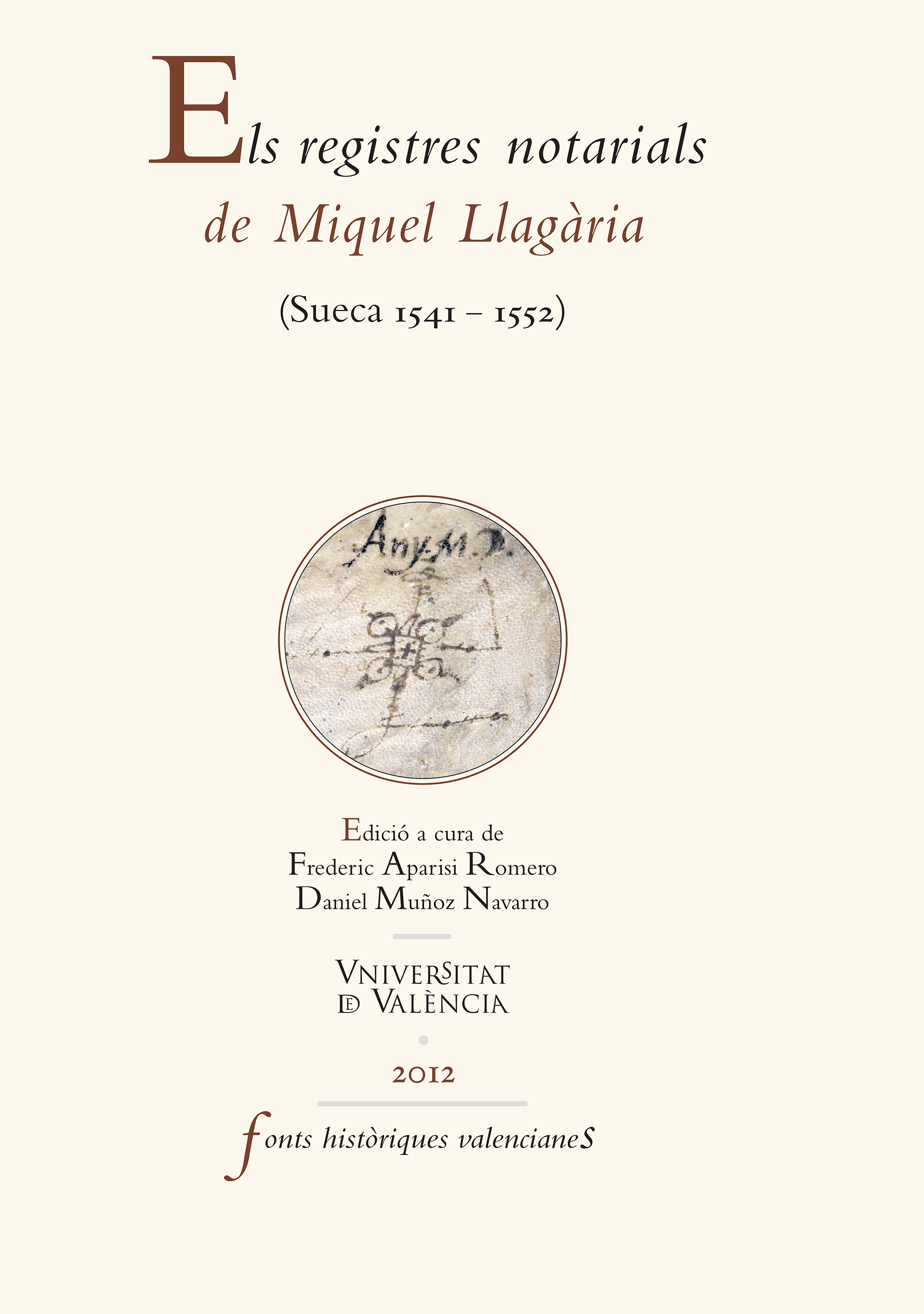 Обложка книги «Els registres notarials de Miquel Llagària»