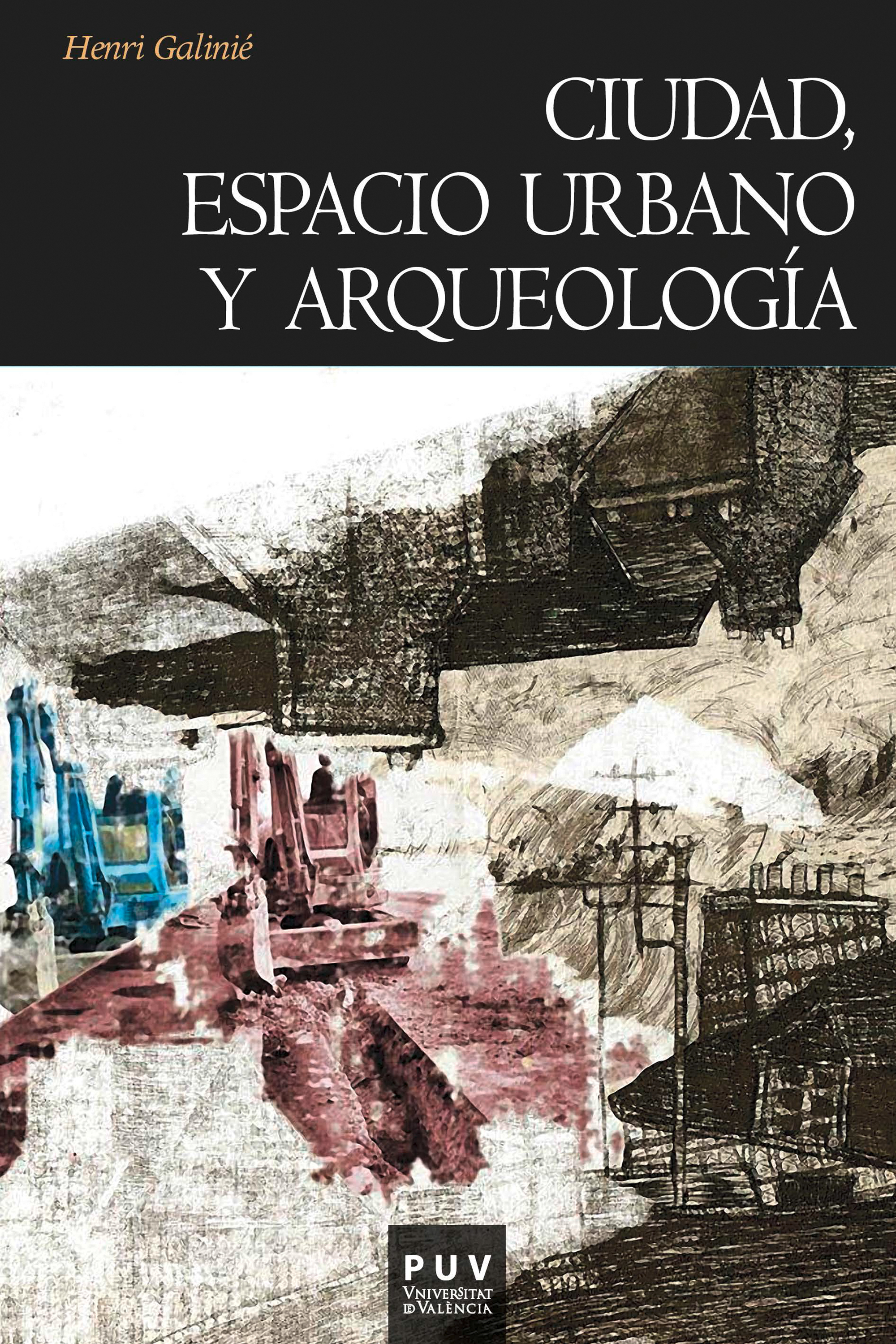 Обложка книги «Ciudad, espacio urbano y arqueología»