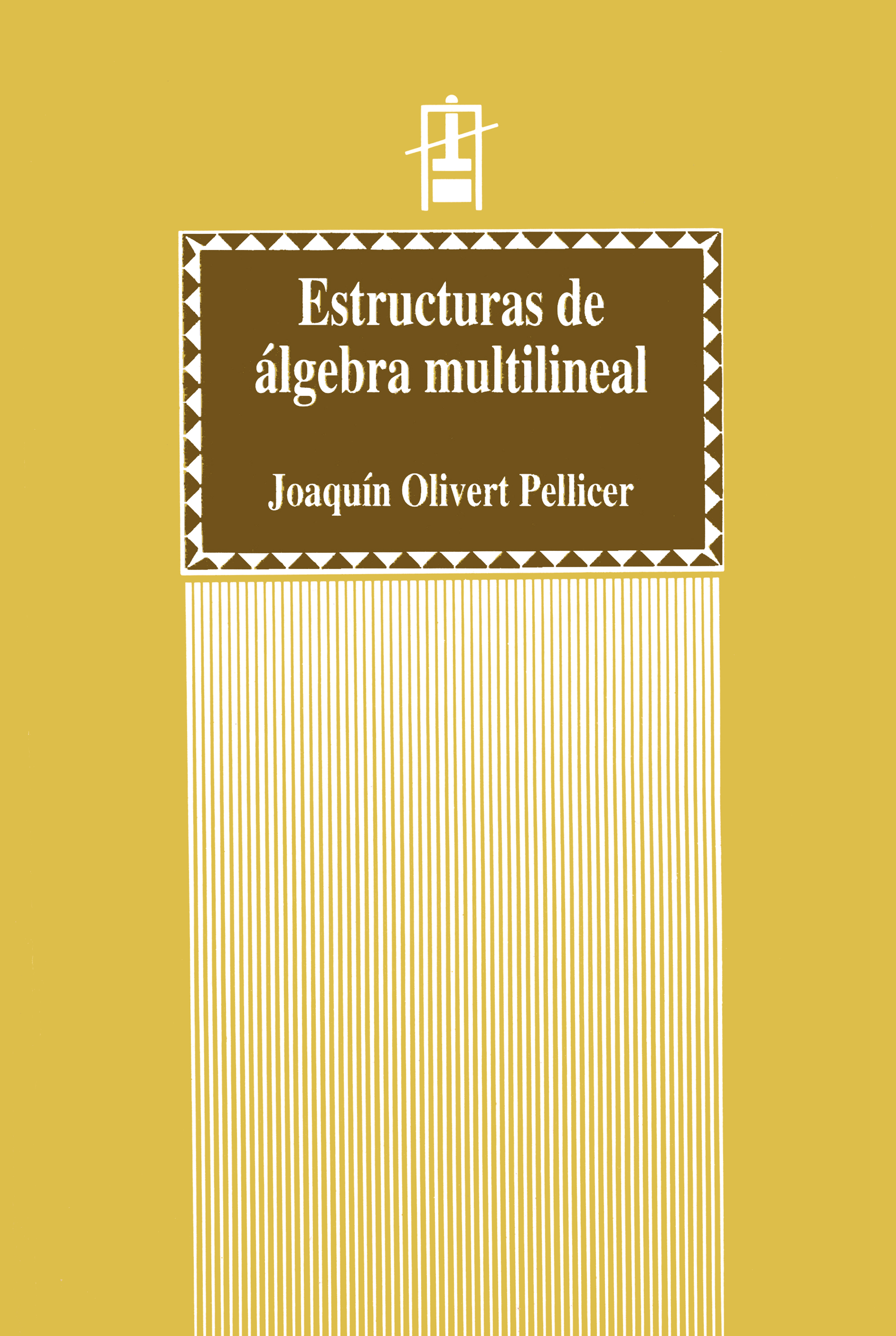 Обложка книги «Estructuras de álgebra multilineal»
