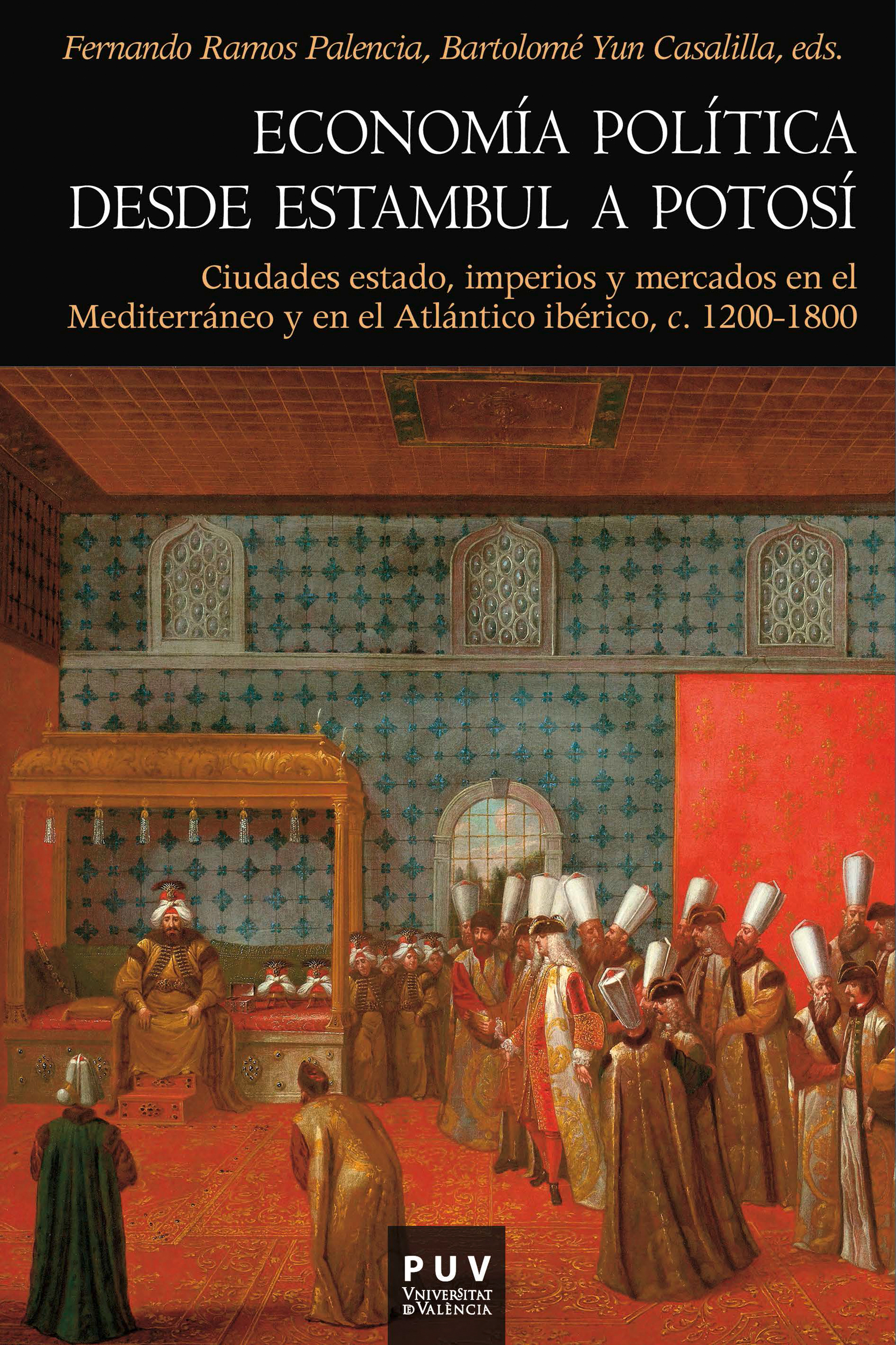 Обложка книги «Economía política desde Estambul a Potosí»