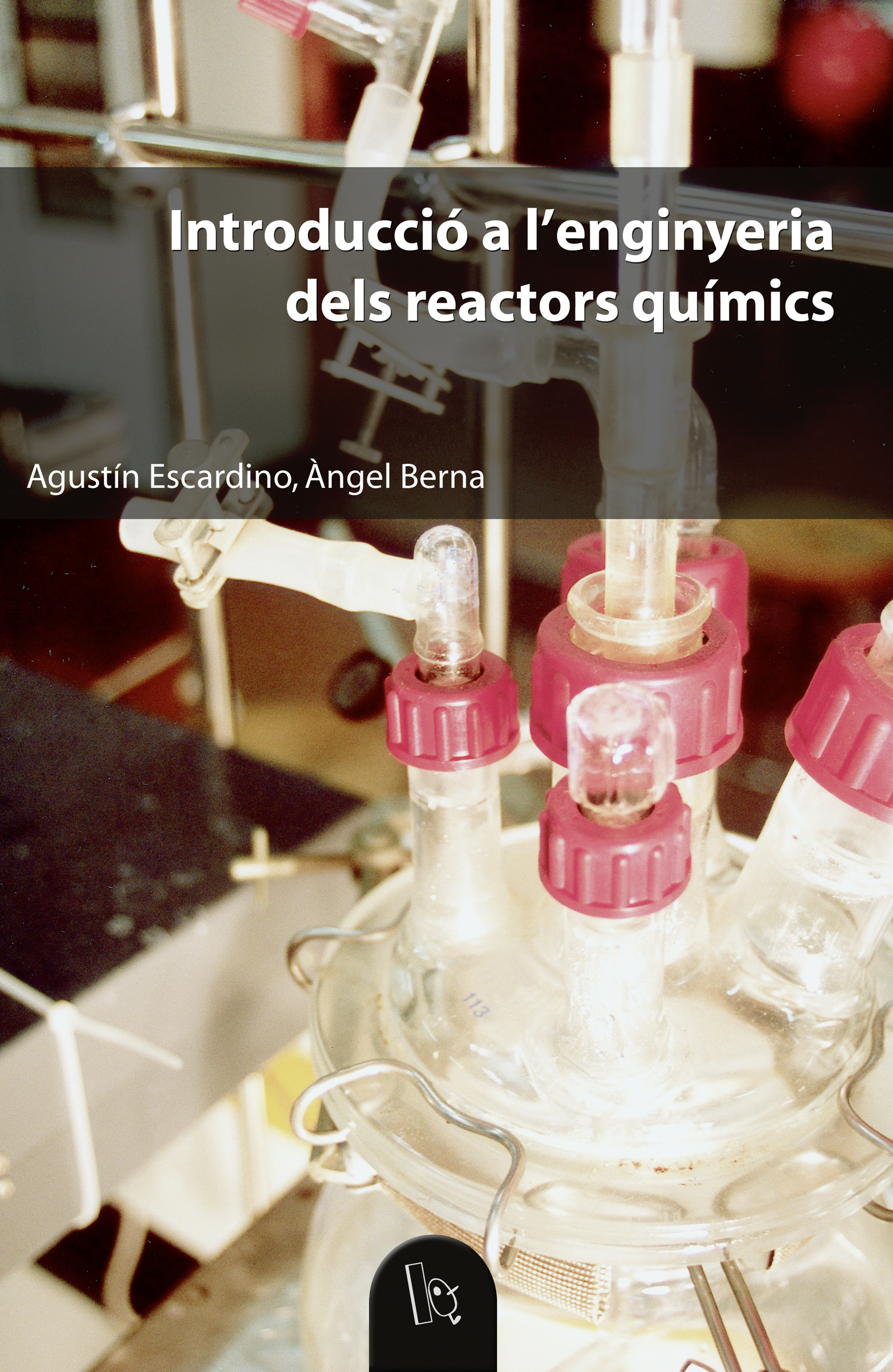 Обложка книги «Introducció a l'enginyeria dels reactors químics»