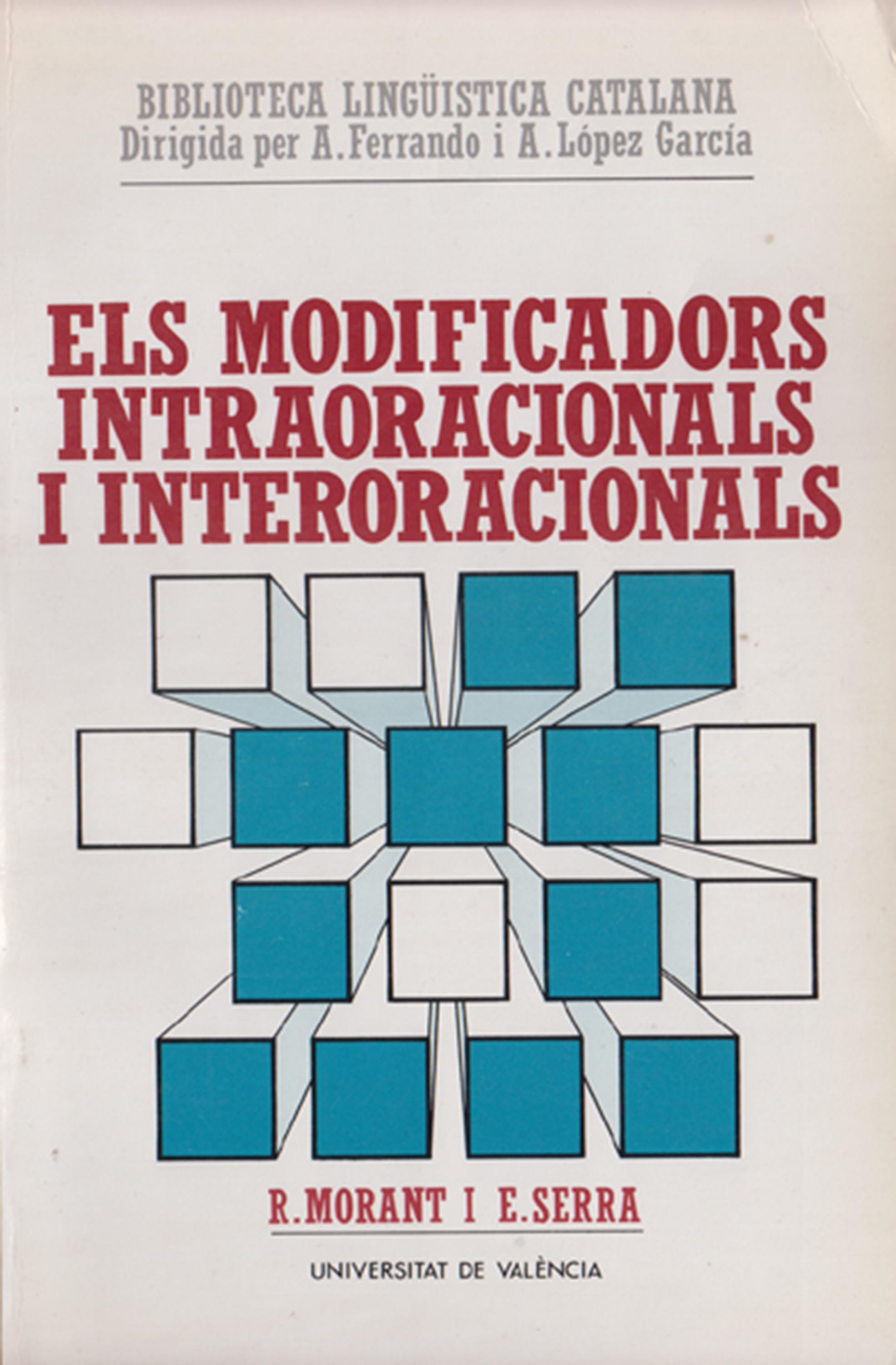 Обложка книги «Els modificadors intraoracionals i interoracionals»