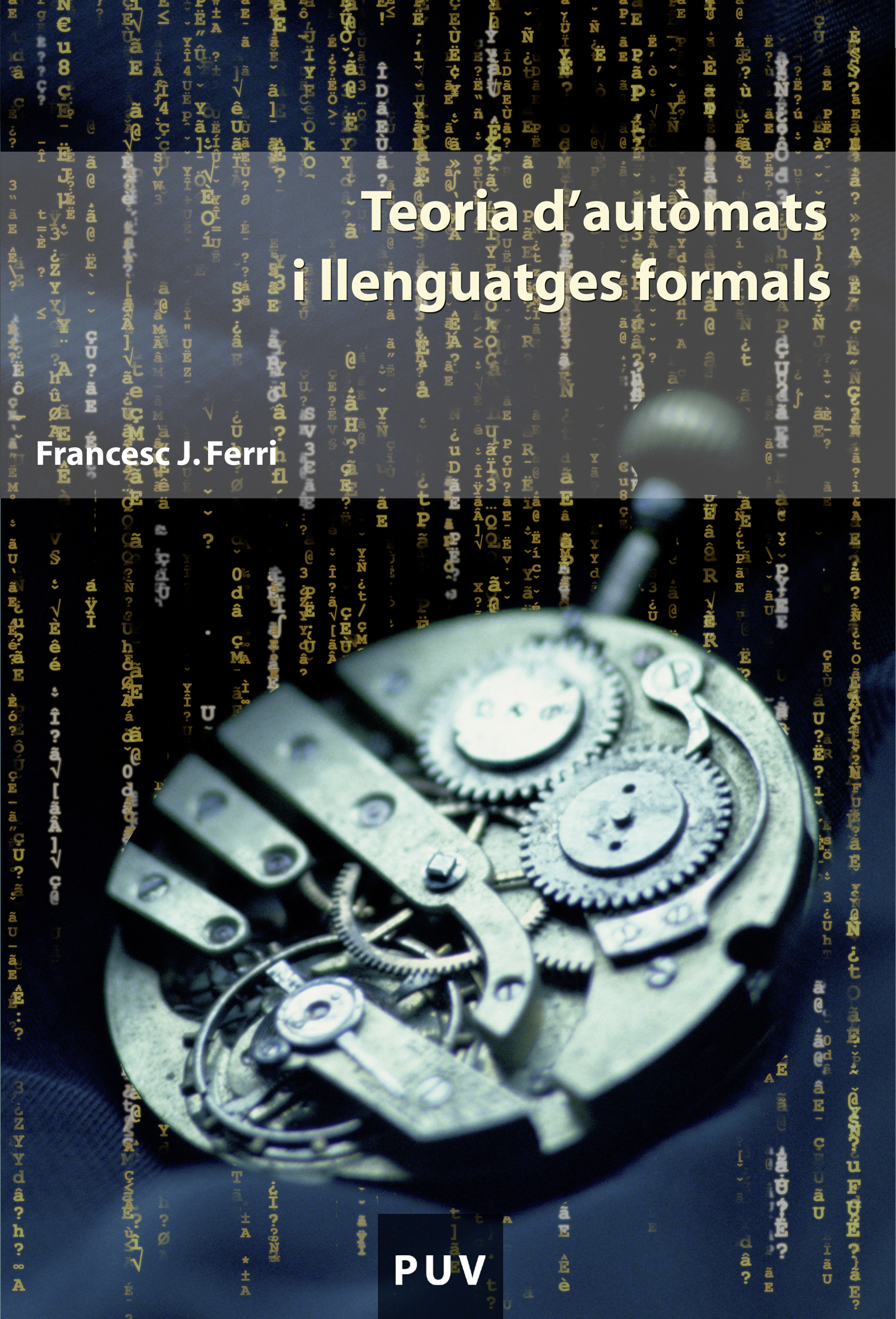 Обложка книги «Teoria d'autòmats i llenguatges formals»