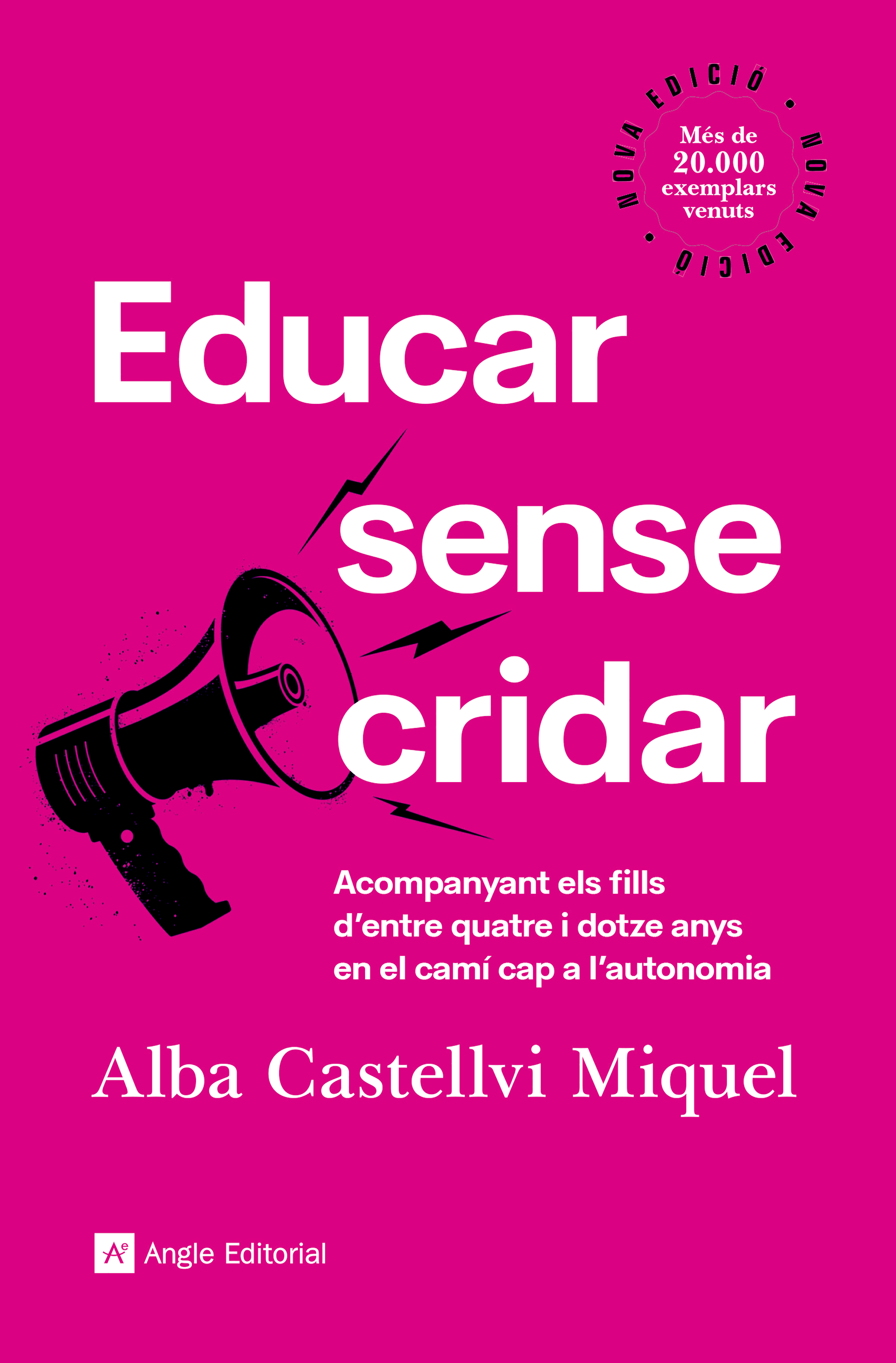 Обложка книги «Educar sense cridar»