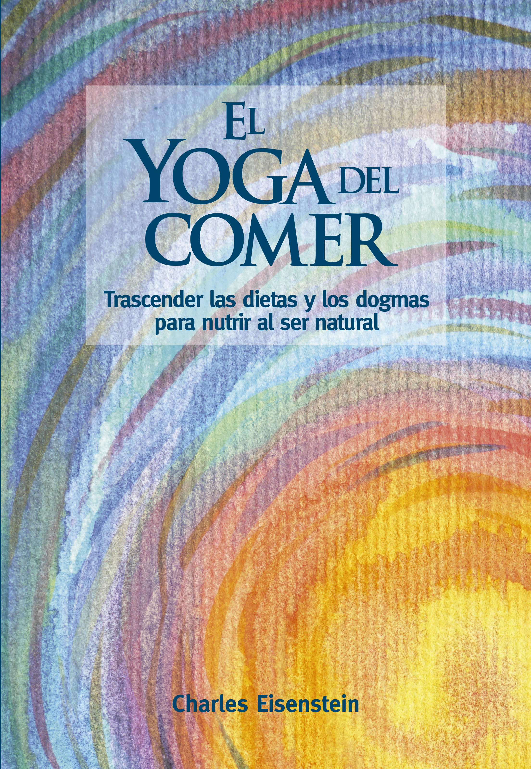 Обложка книги «El yoga del comer»