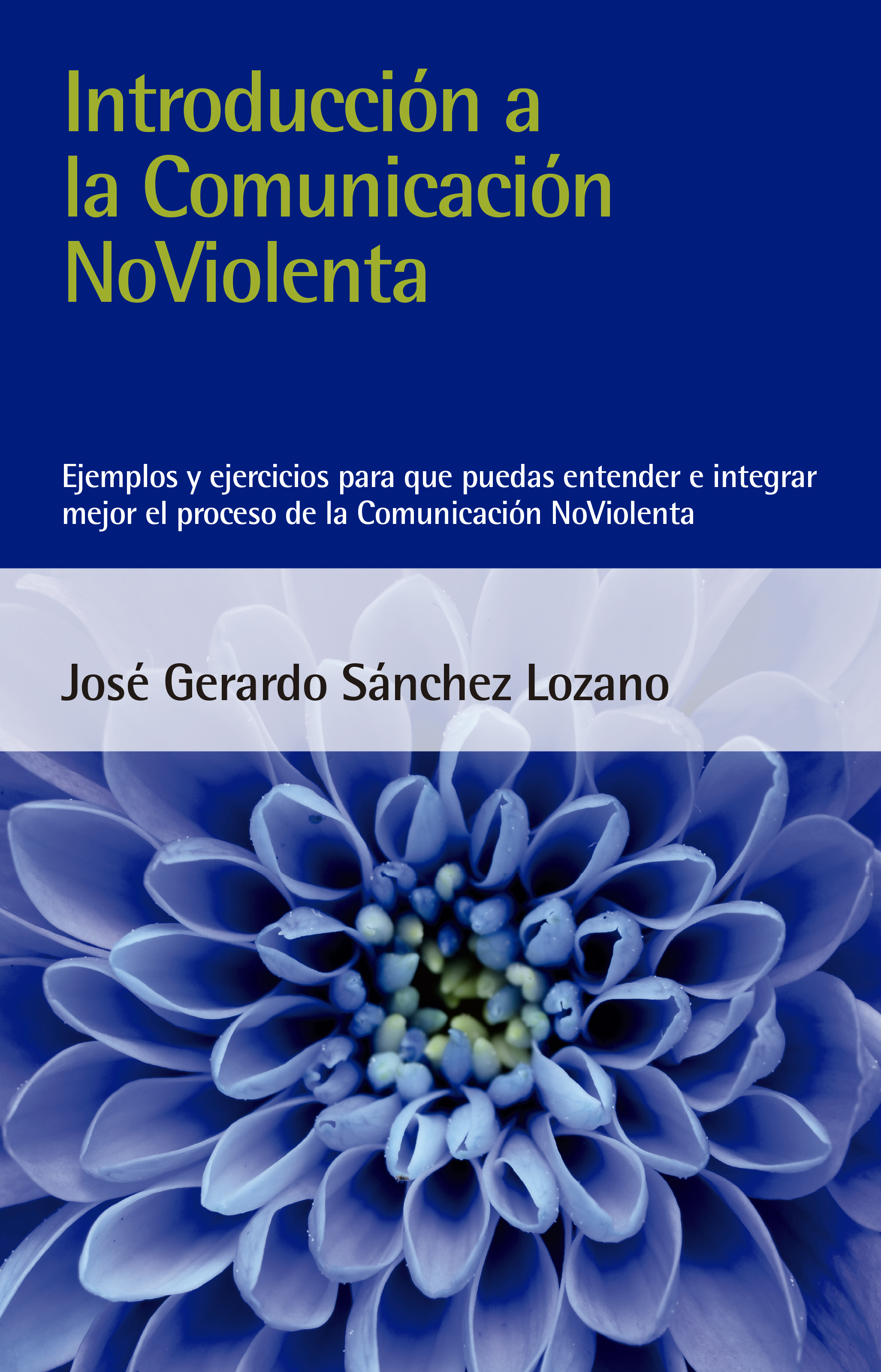 Обложка книги «Introducción a la Comunicación NoViolenta»