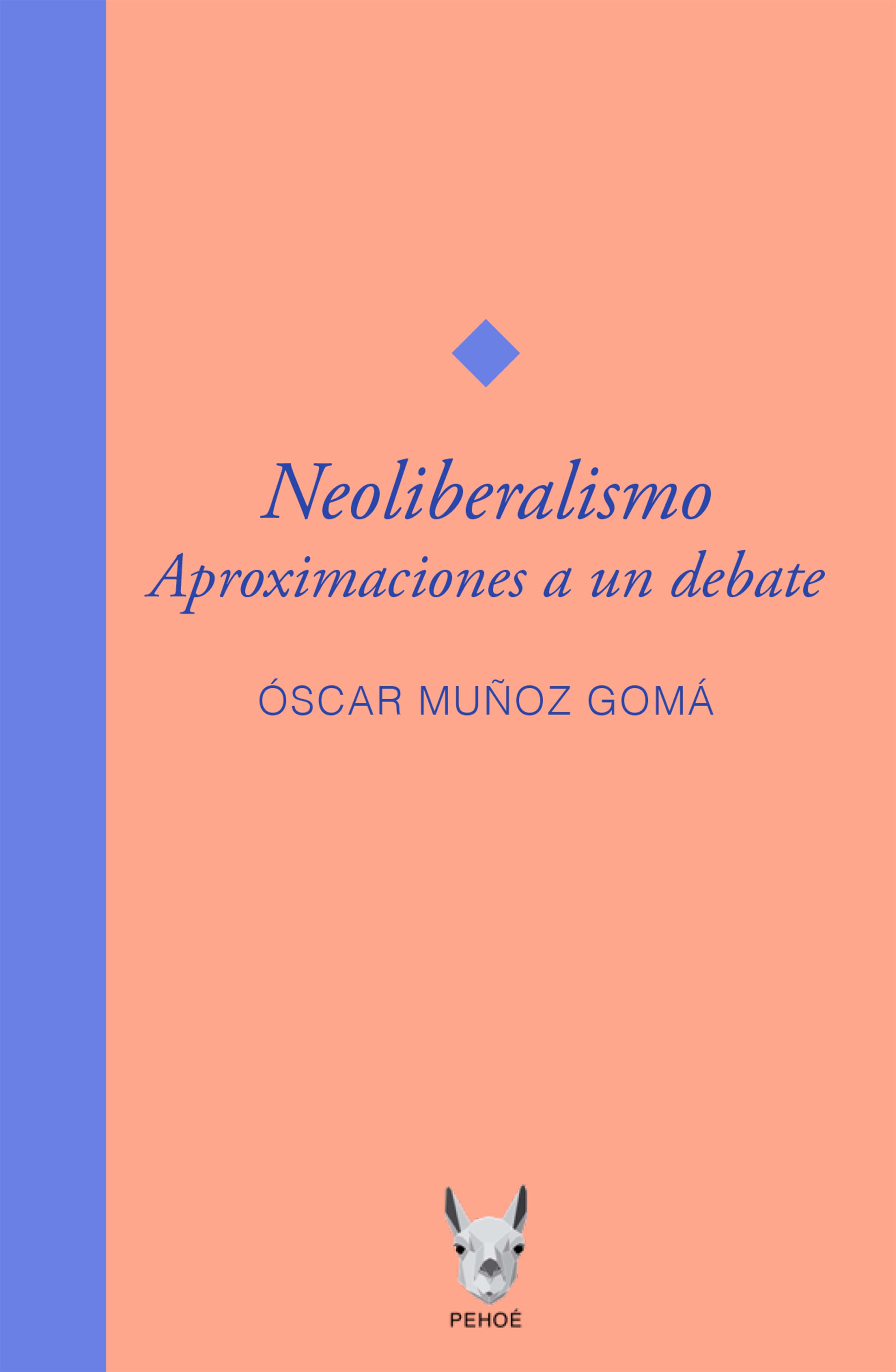 Обложка книги «Neoliberalismo. Aproximaciones a un debate»