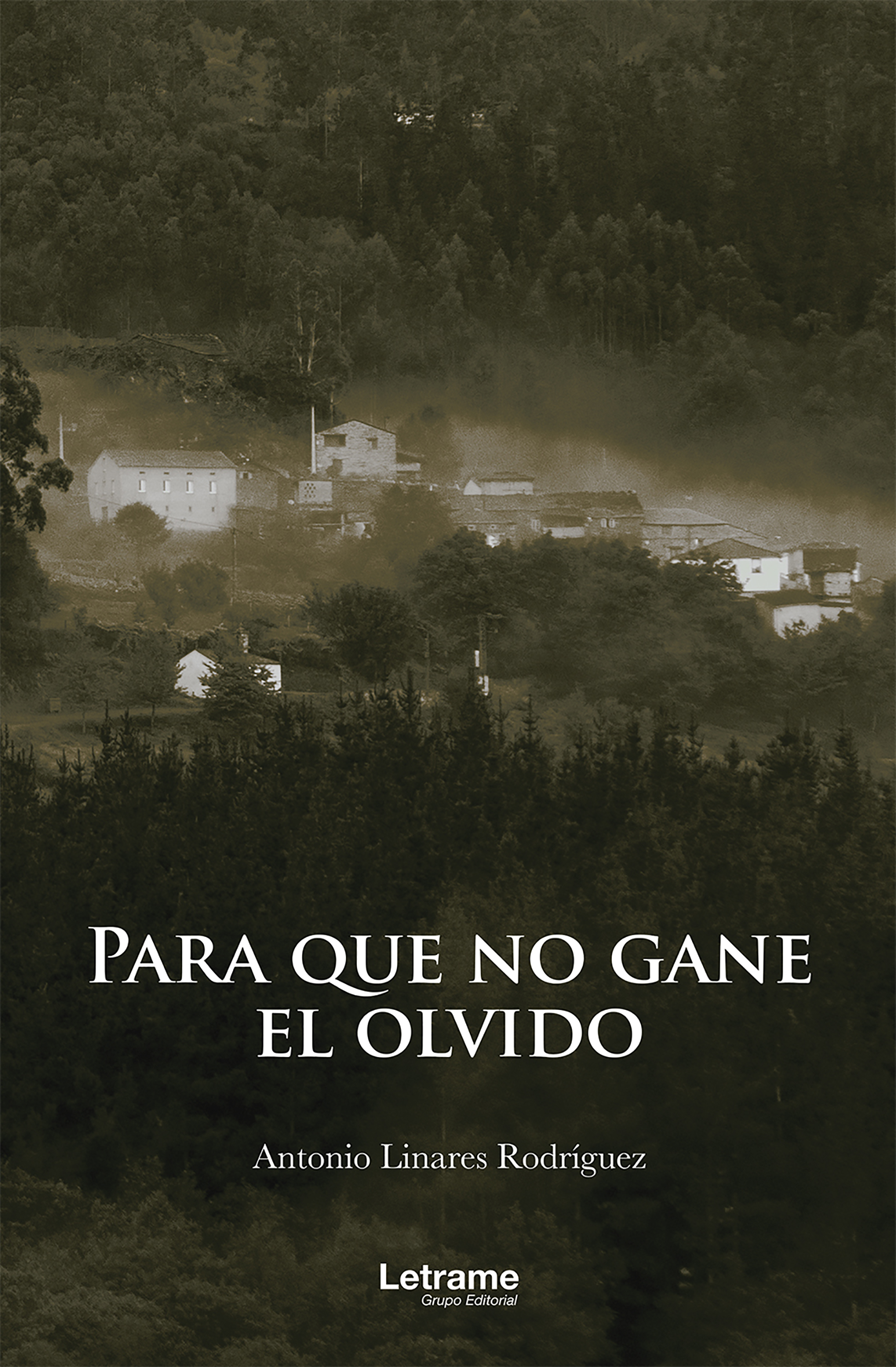 Обложка книги «Para que no gane el olvido»
