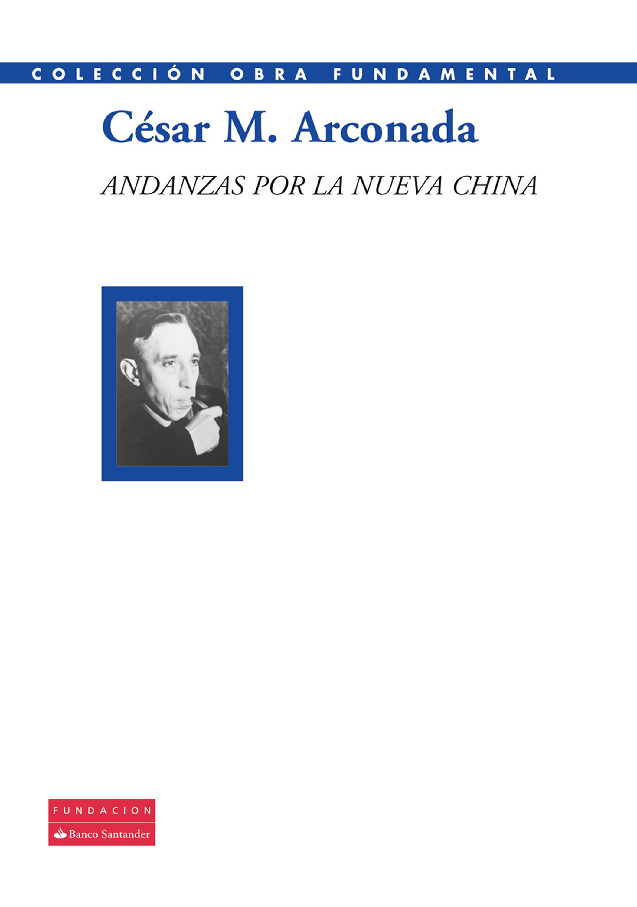 Обложка книги «Andanzas por la nueva China»