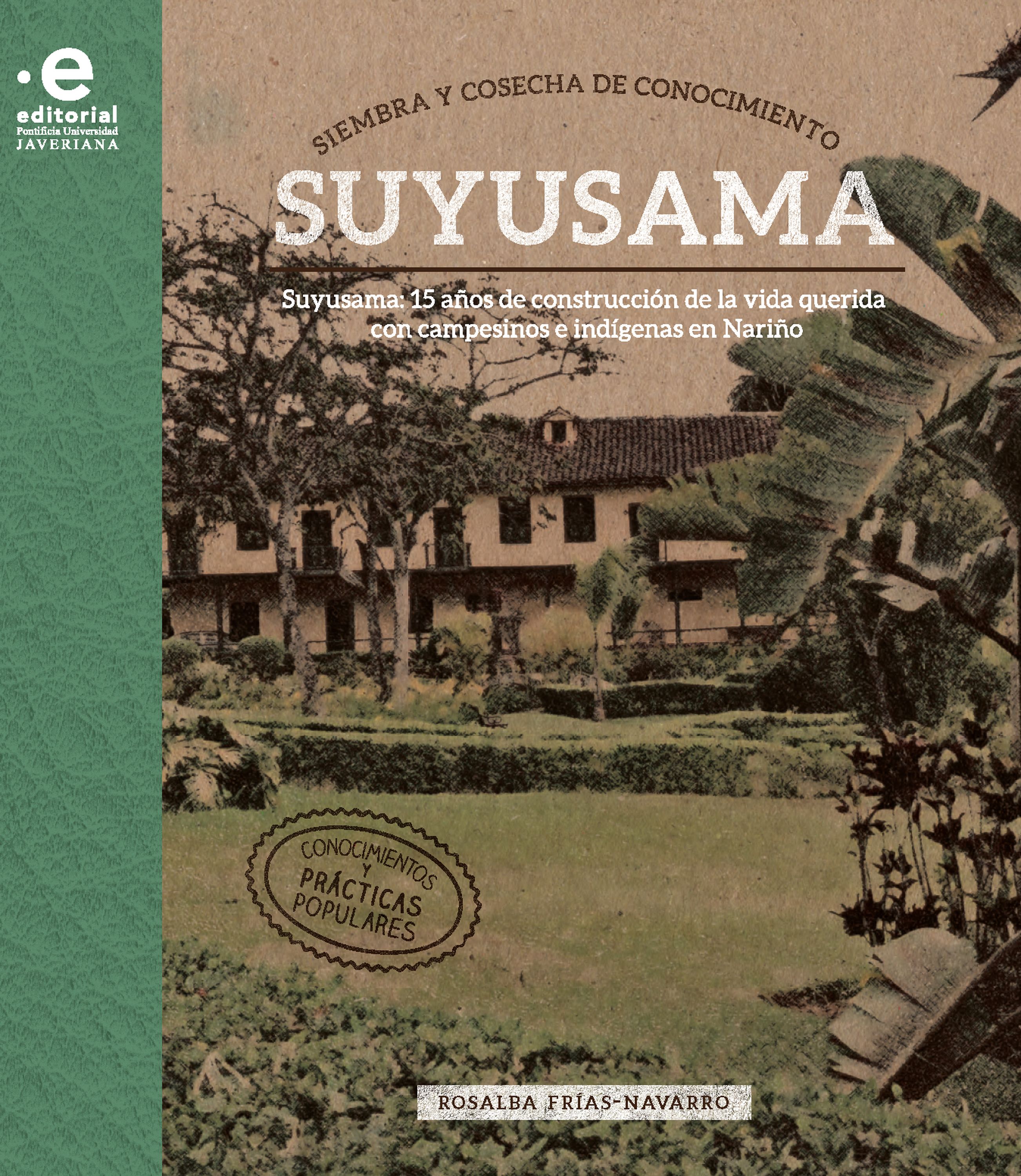 Обложка книги «Siembra y cosecha de conocimiento»