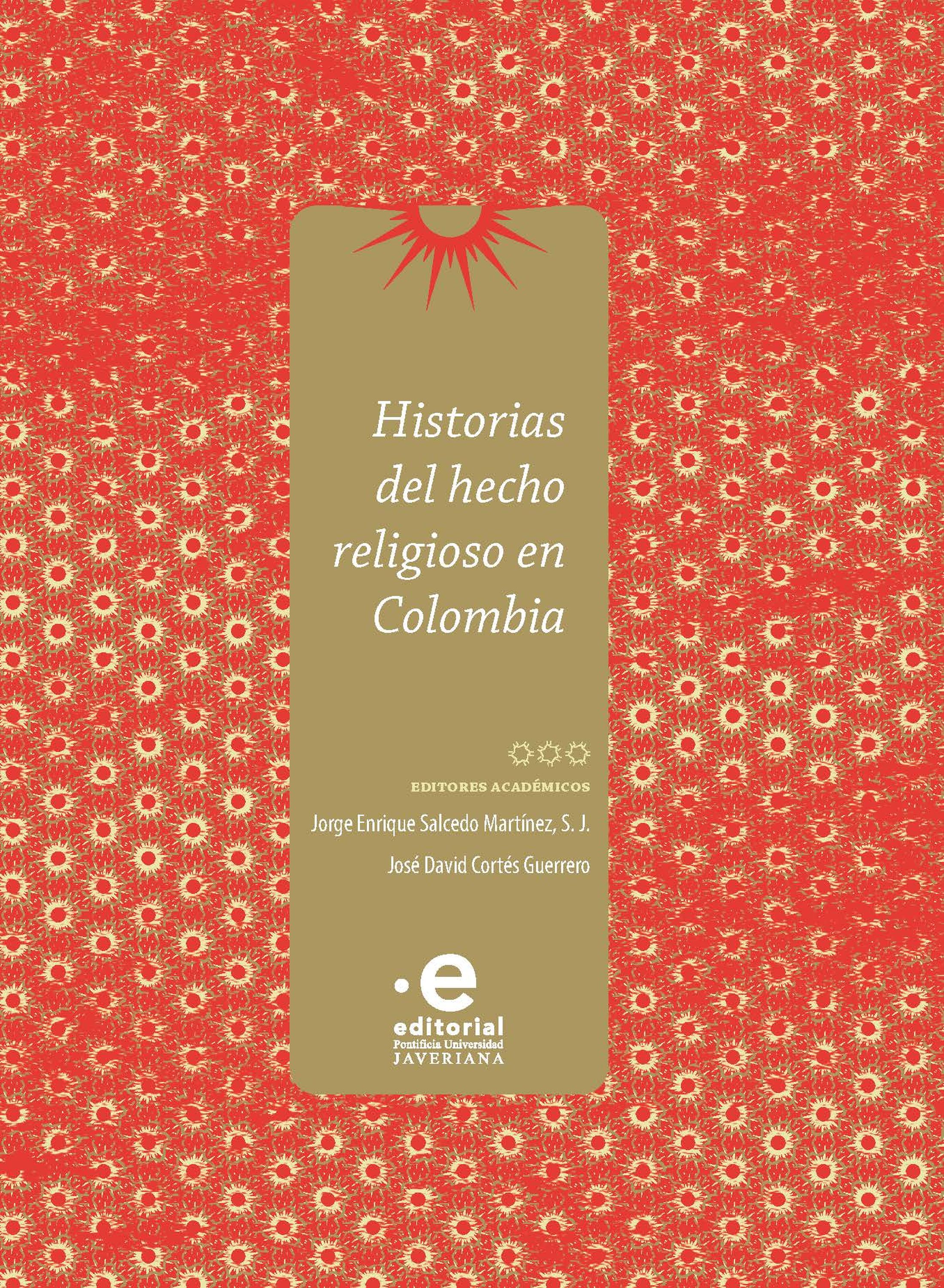 Обложка книги «Historias del hecho religioso en Colombia»