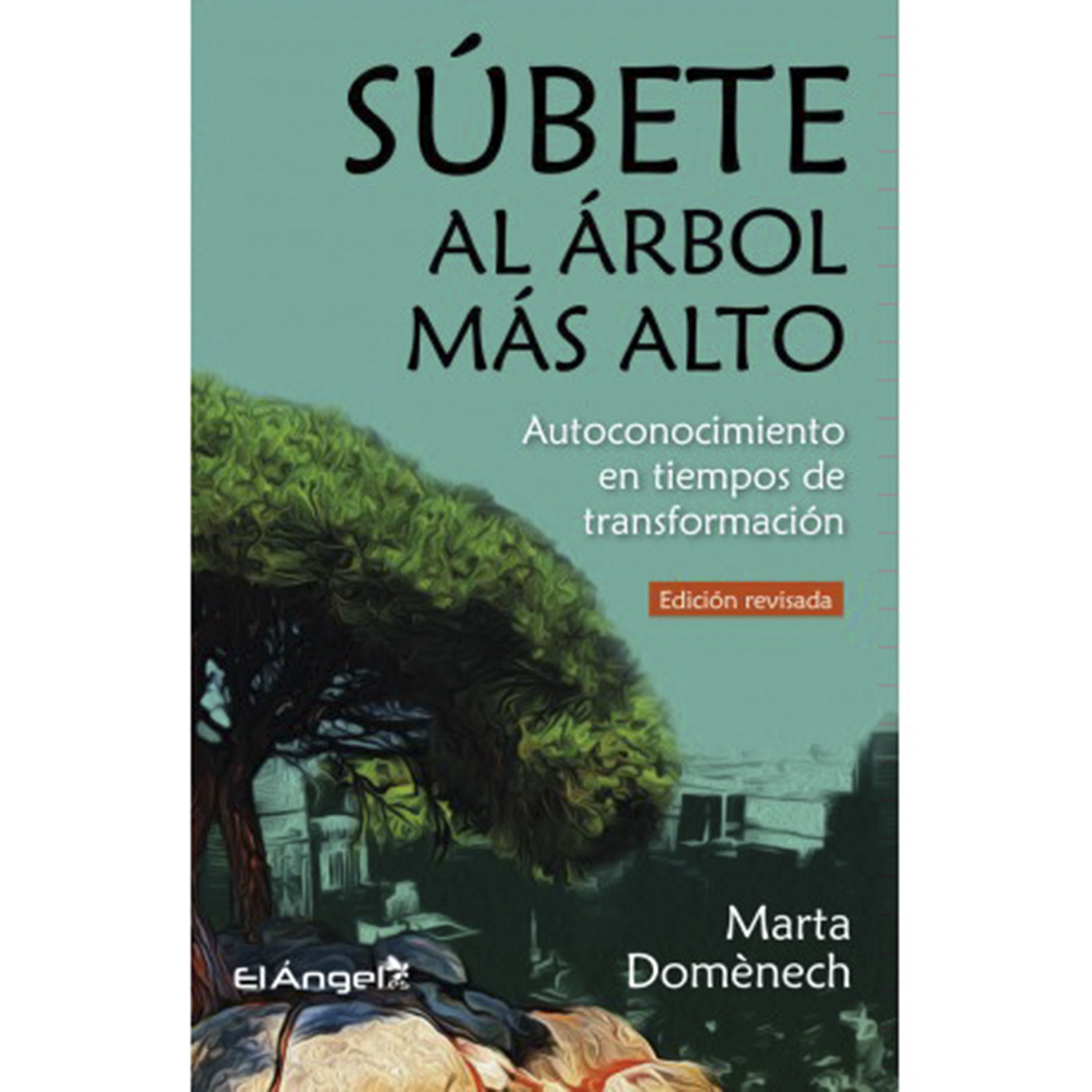 Обложка книги «Súbete al árbol más alto»