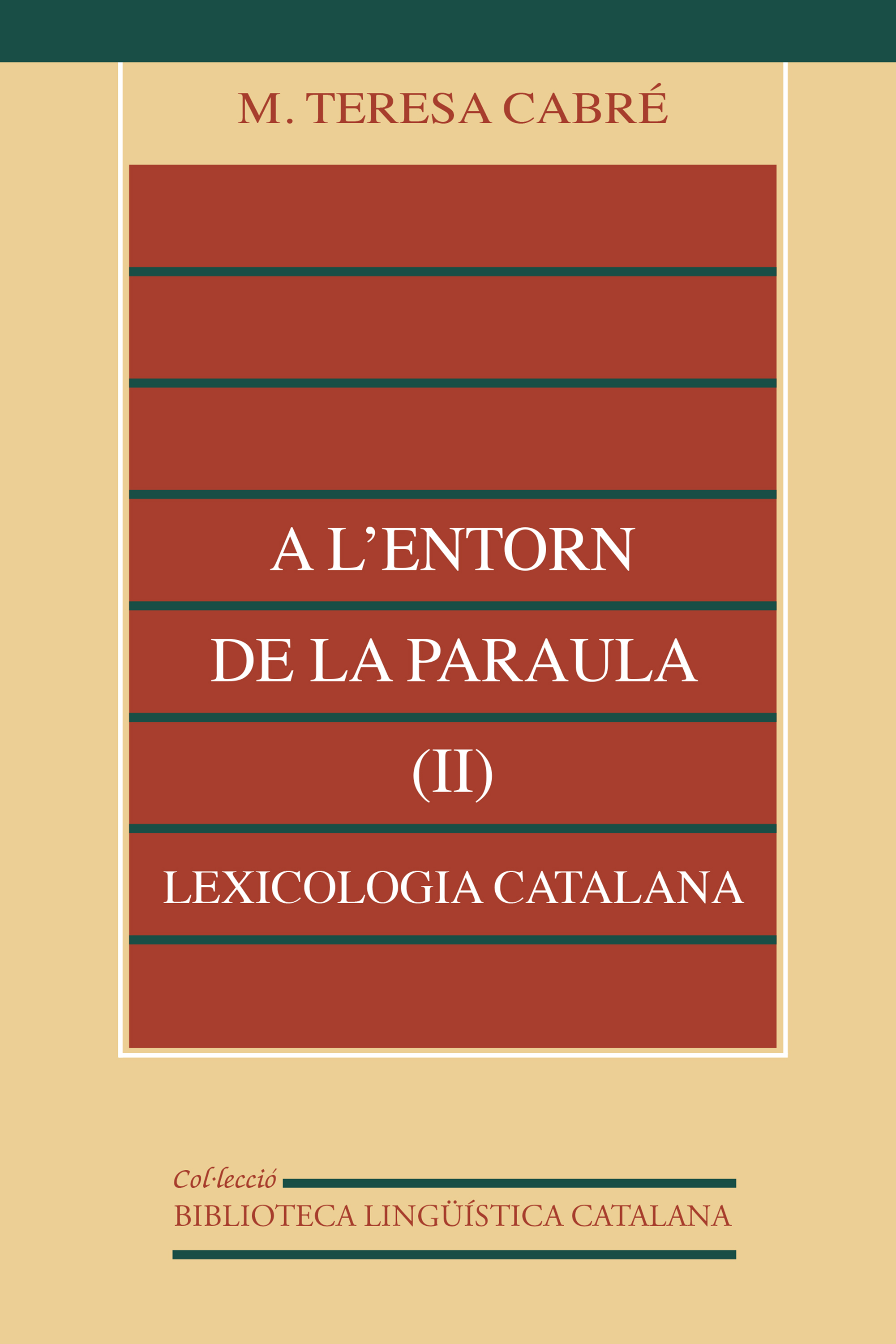 Обложка книги «A l'entorn de la paraula (II): lexicologia catalana»