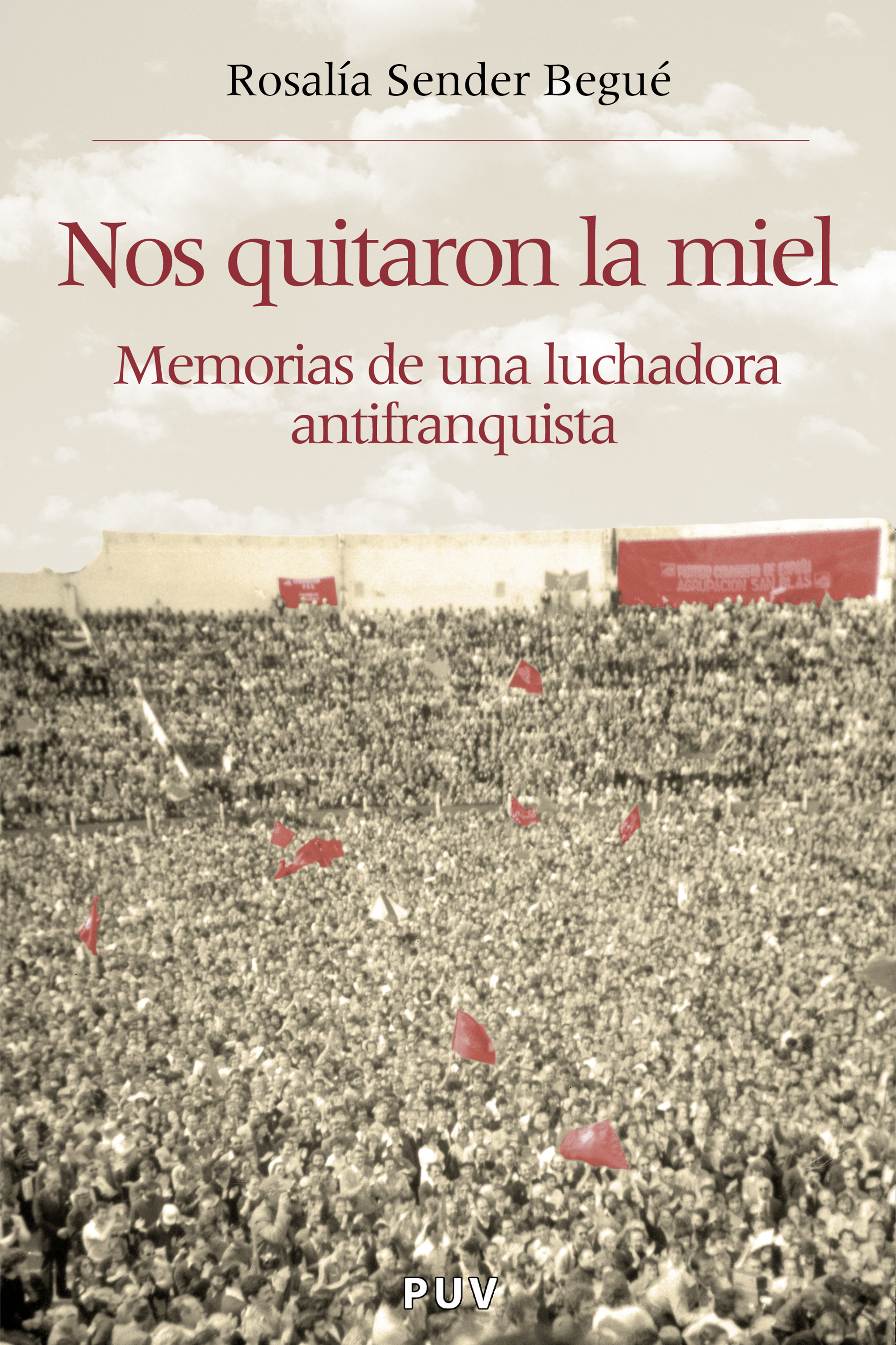 Обложка книги «Nos quitaron la miel»